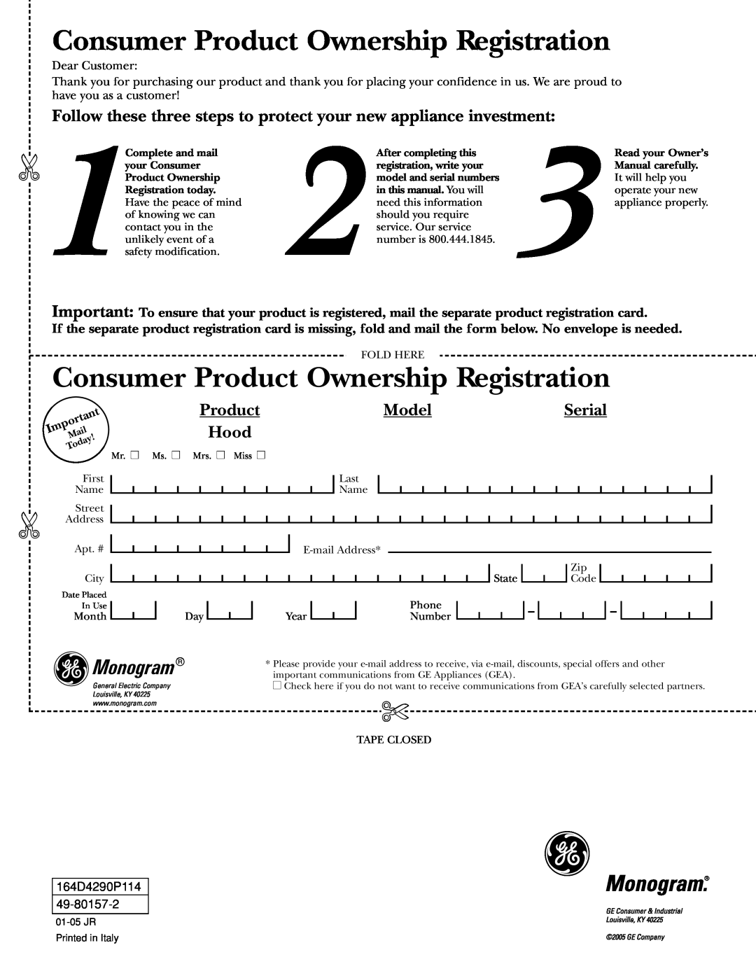 GE ZV1050, ZV950 owner manual Consumer Product Ownership Registration, Monogram, Model, Hood, Serial 