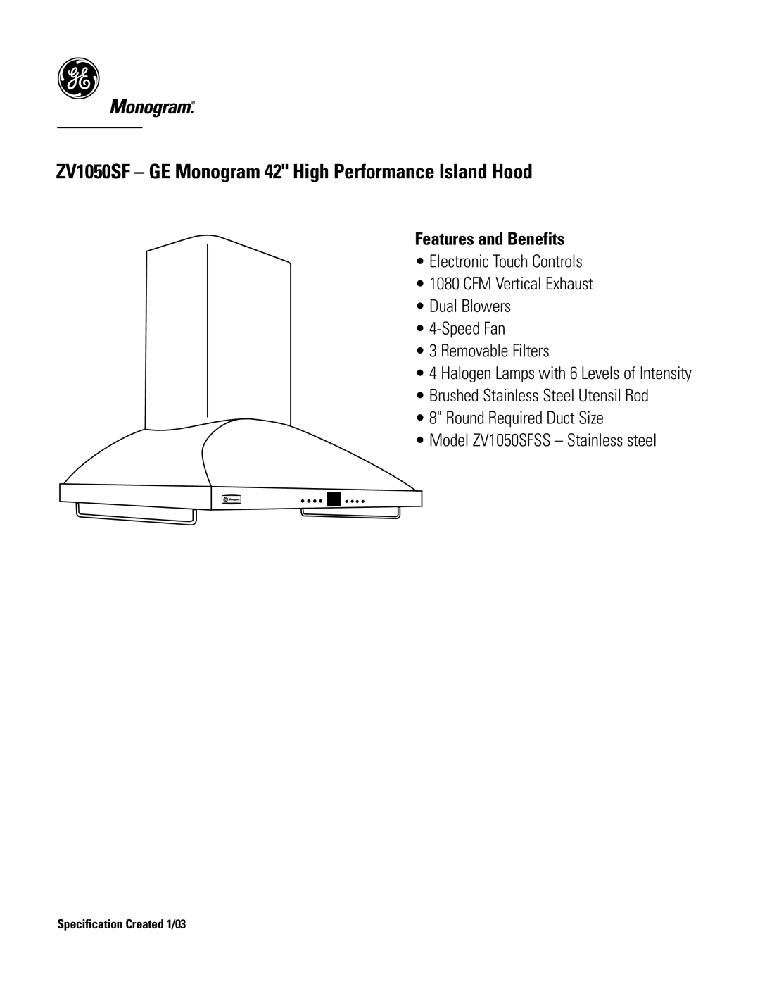 GE ZV1050SF dimensions Features and Benefits 