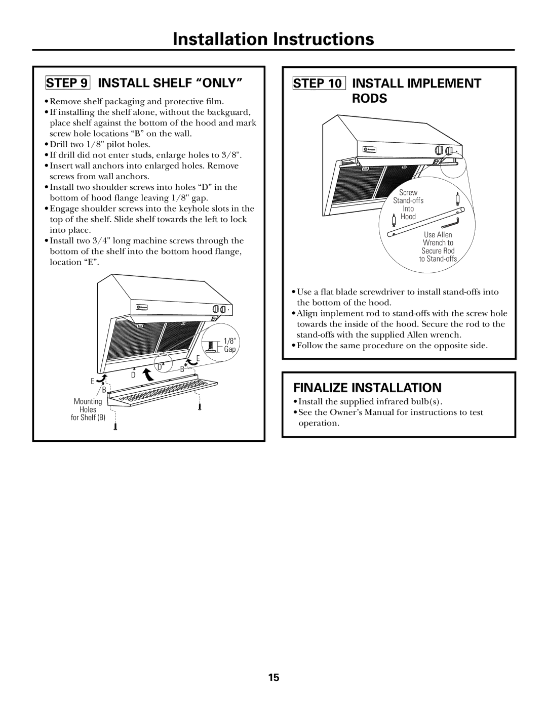 GE ZV36R, ZV30R, ZV48R installation instructions Install Shelf only, Install Implement Rods, Finalize Installation 