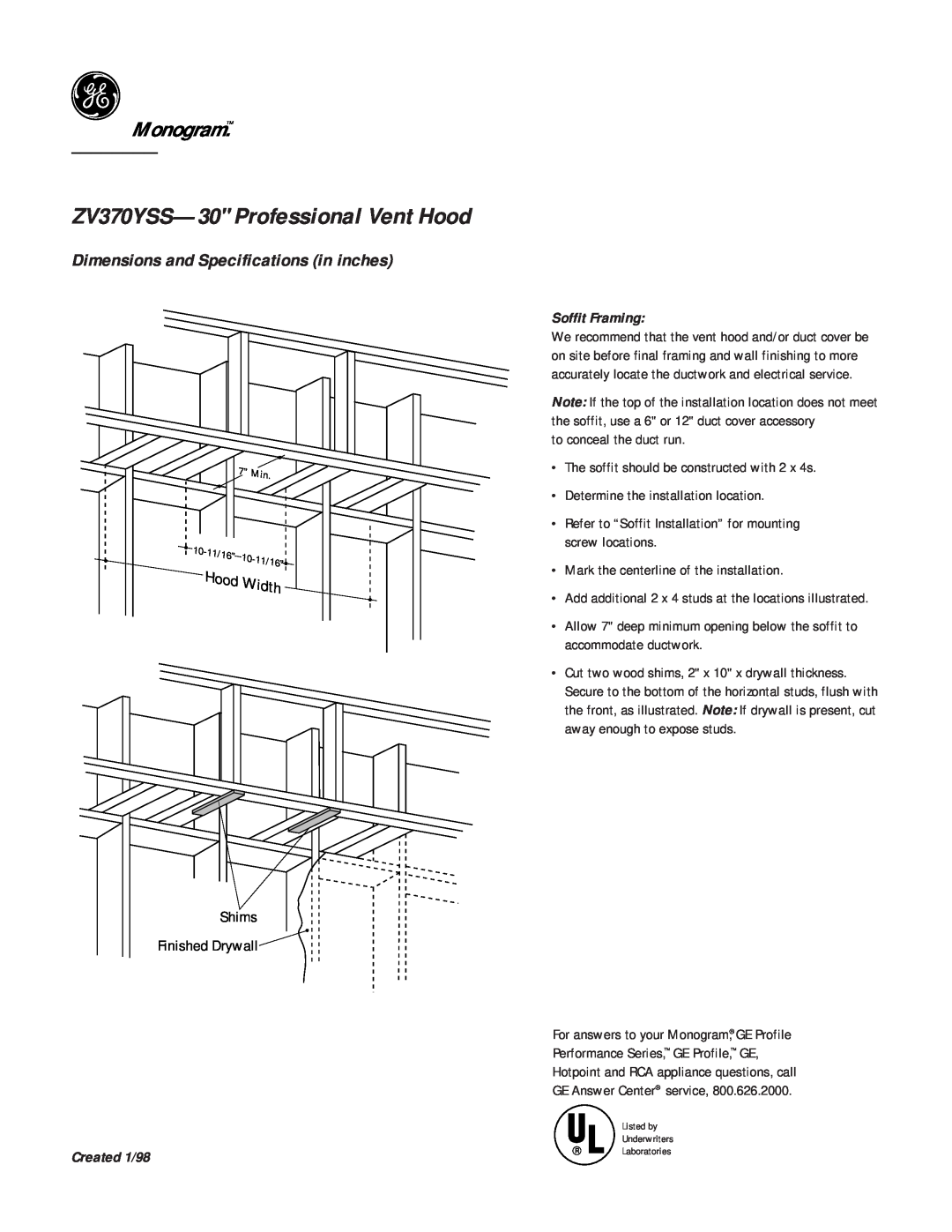 GE ZV370YSS--30 dimensions Width, Shims Finished Drywall, Soffit Framing, ZV370YSS-30 Professional Vent Hood, Monogram 