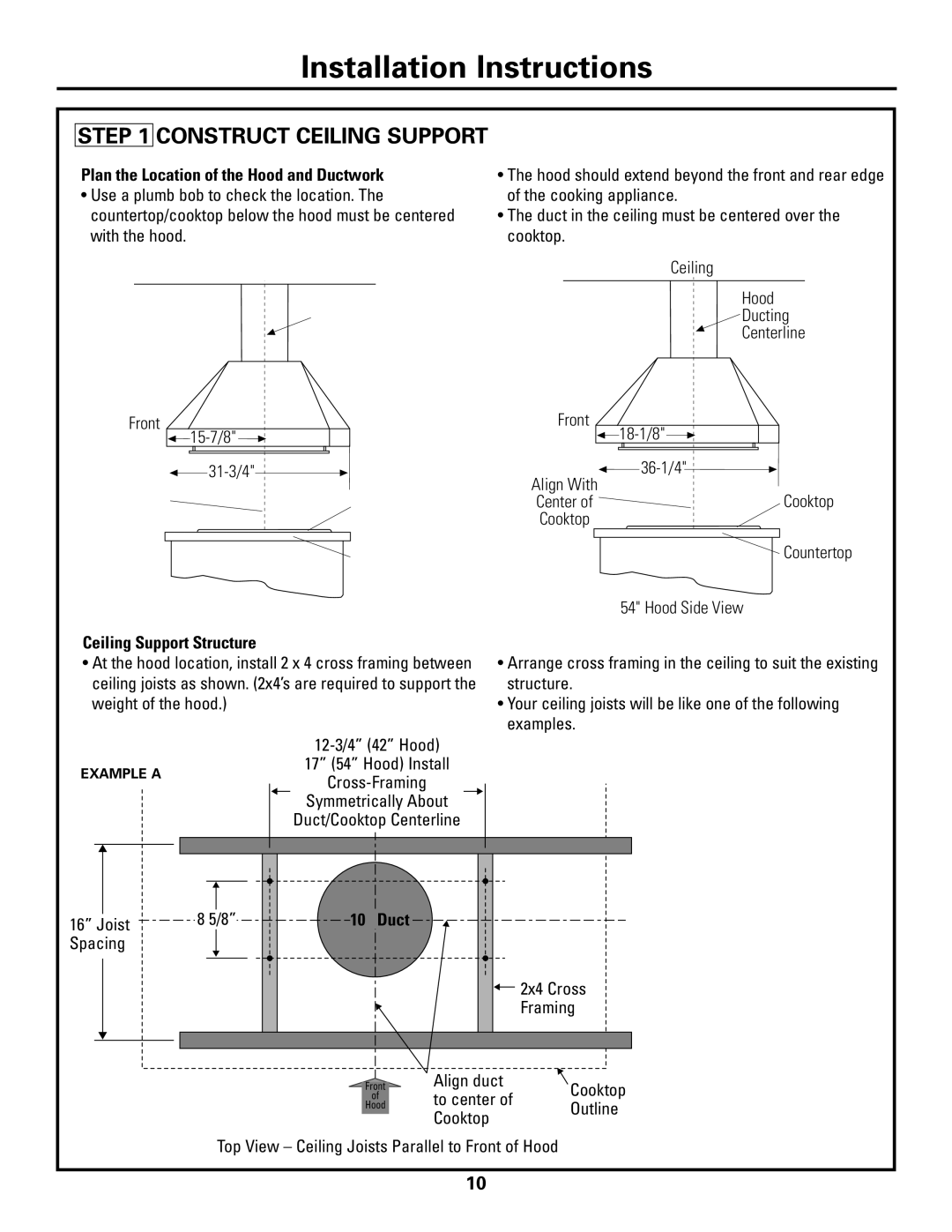 GE ZV541, ZV421 installation instructions Construct Ceiling Support, Plan the Location of the Hood and Ductwork 