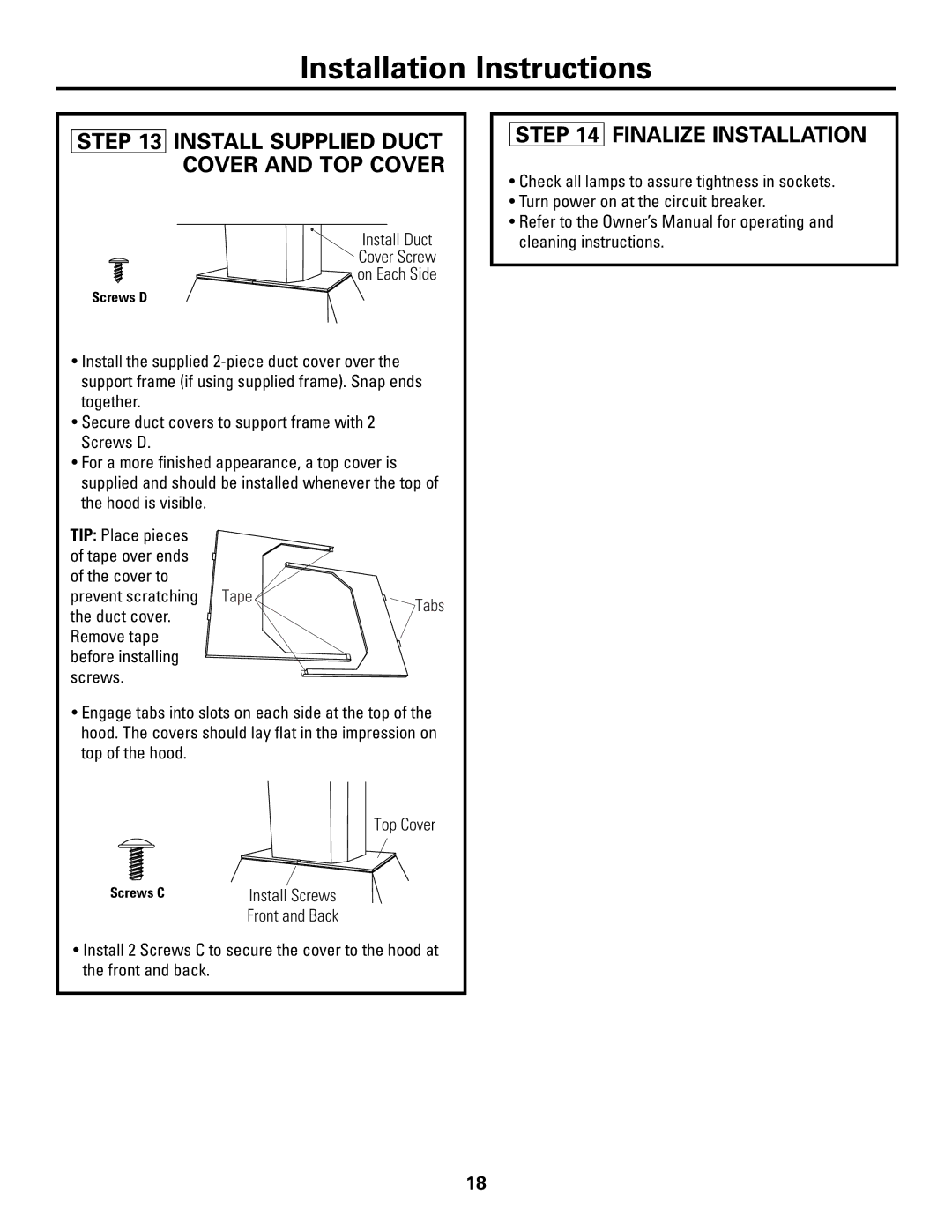 GE ZV541, ZV421 installation instructions Finalize Installation, Install Duct 