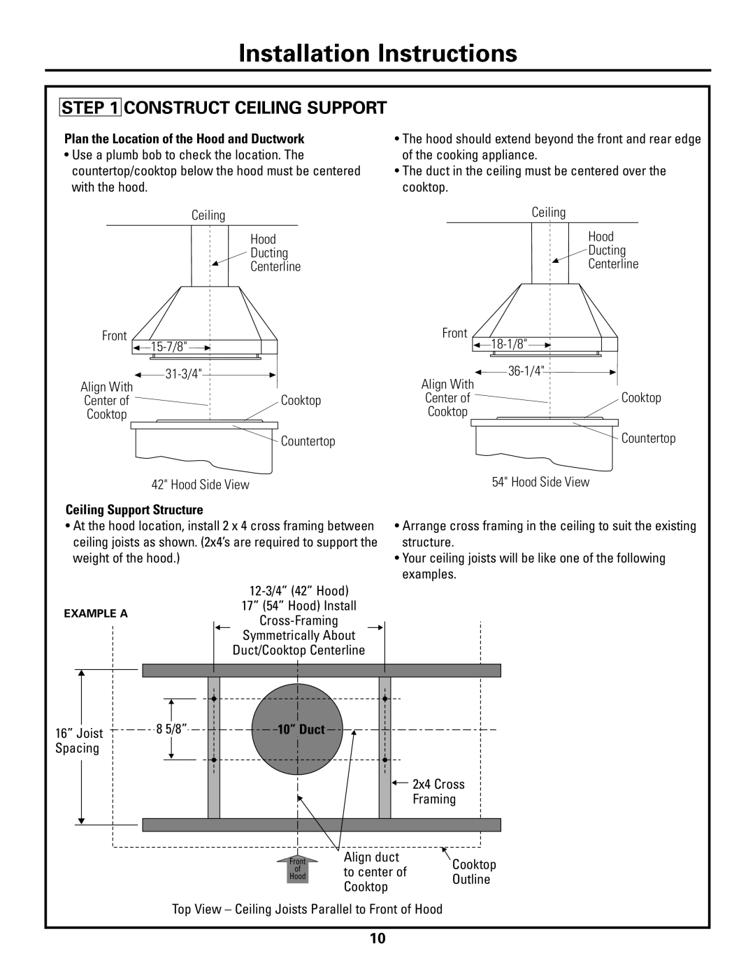 GE ZV541, ZV421 Construct Ceiling Support, Plan the Location of the Hood and Ductwork, Installation Instructions 