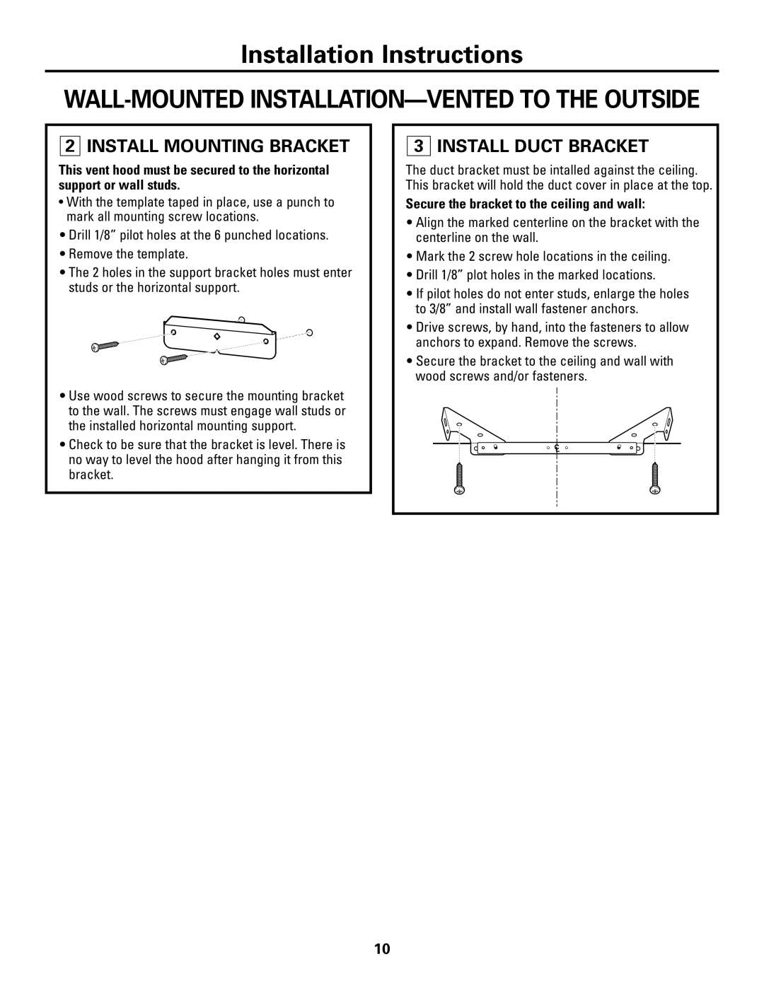 GE ZV800 installation instructions Install Mounting Bracket, Install Duct Bracket 