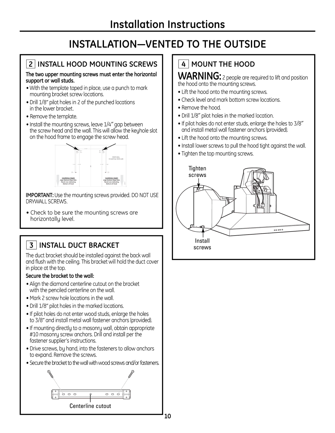 GE ZV830 manual Install Hood Mounting Screws, Install Duct Bracket, Mount the Hood, Secure the bracket to the wall 