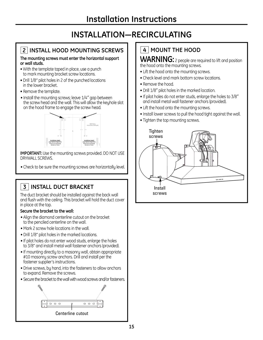 GE ZV830 manual Check to be sure the mounting screws are horizontally level 