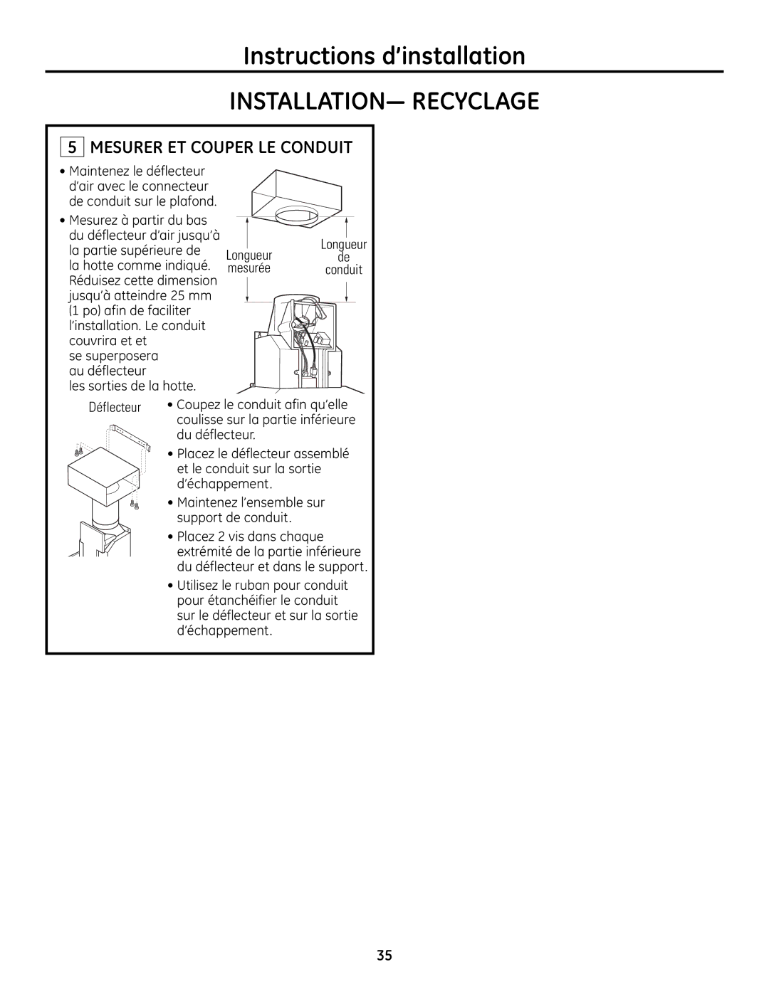 GE ZV830 manual Mesurer ET Couper LE Conduit, Les sorties de la hotte, Longueur Conduit, Du déflecteur 
