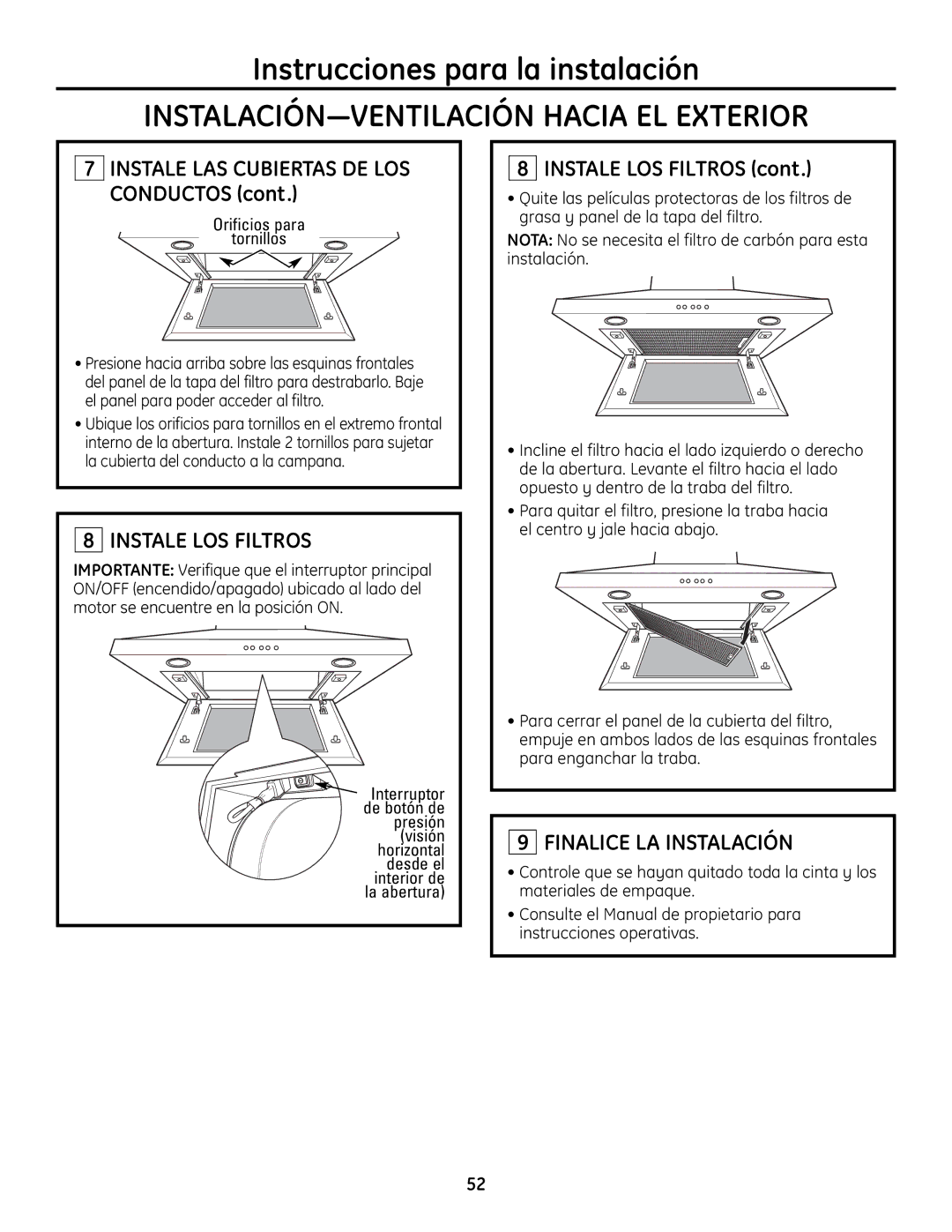 GE ZV830 manual Instale LOS Filtros, Finalice LA Instalación, Orificios para Tornillos 