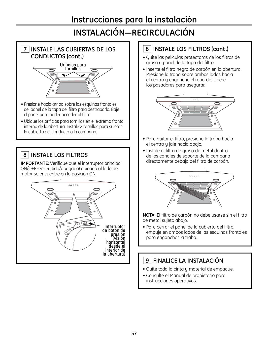 GE ZV830 manual Instale LOS Filtros 