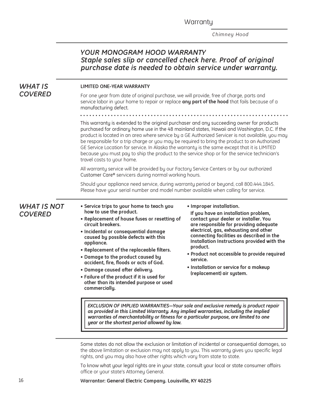 GE ZV830 owner manual Your Monogram Hood Warranty, Warrantor General Electric Company. Louisville, KY 