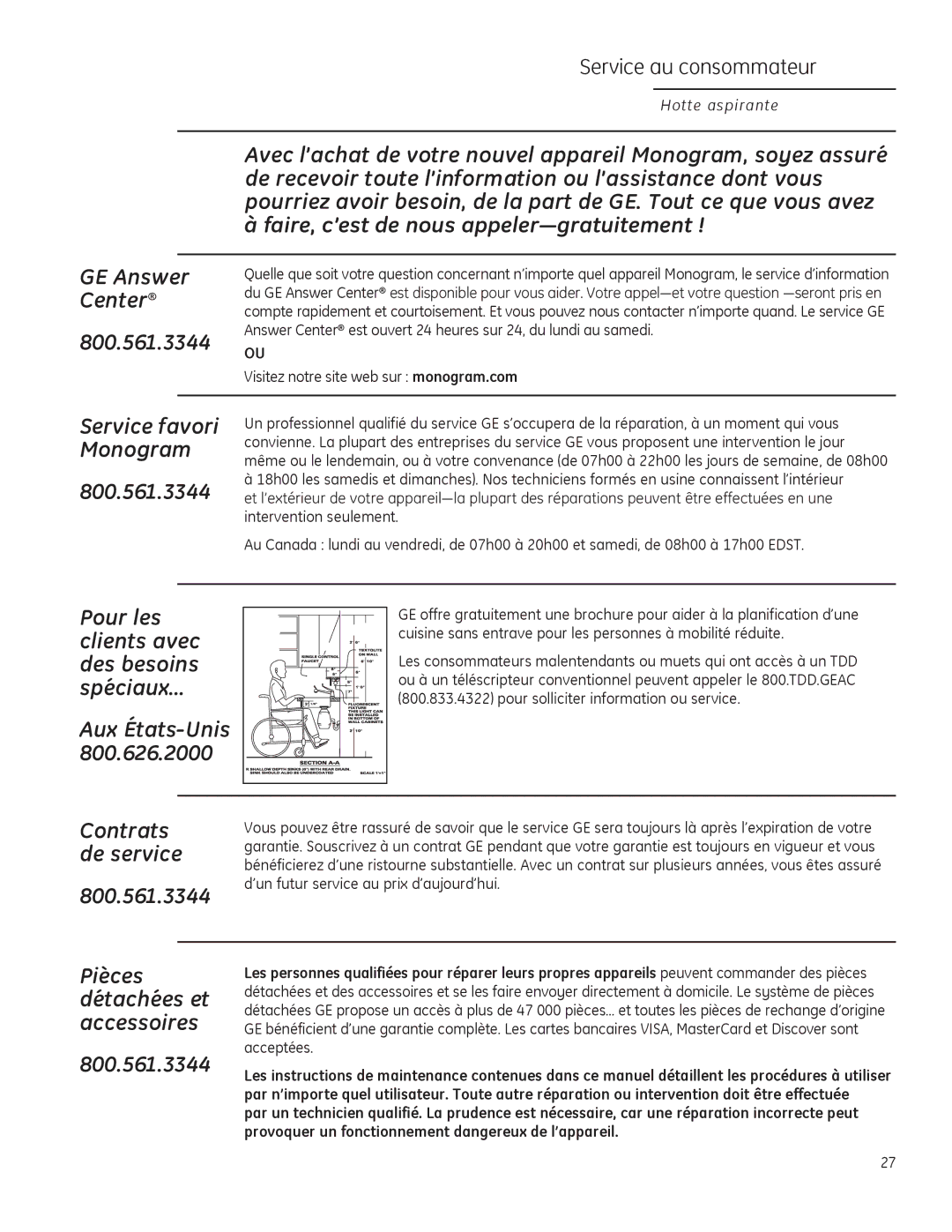 GE ZV830 owner manual De recevoir toute l’information ou l’assistance dont vous 