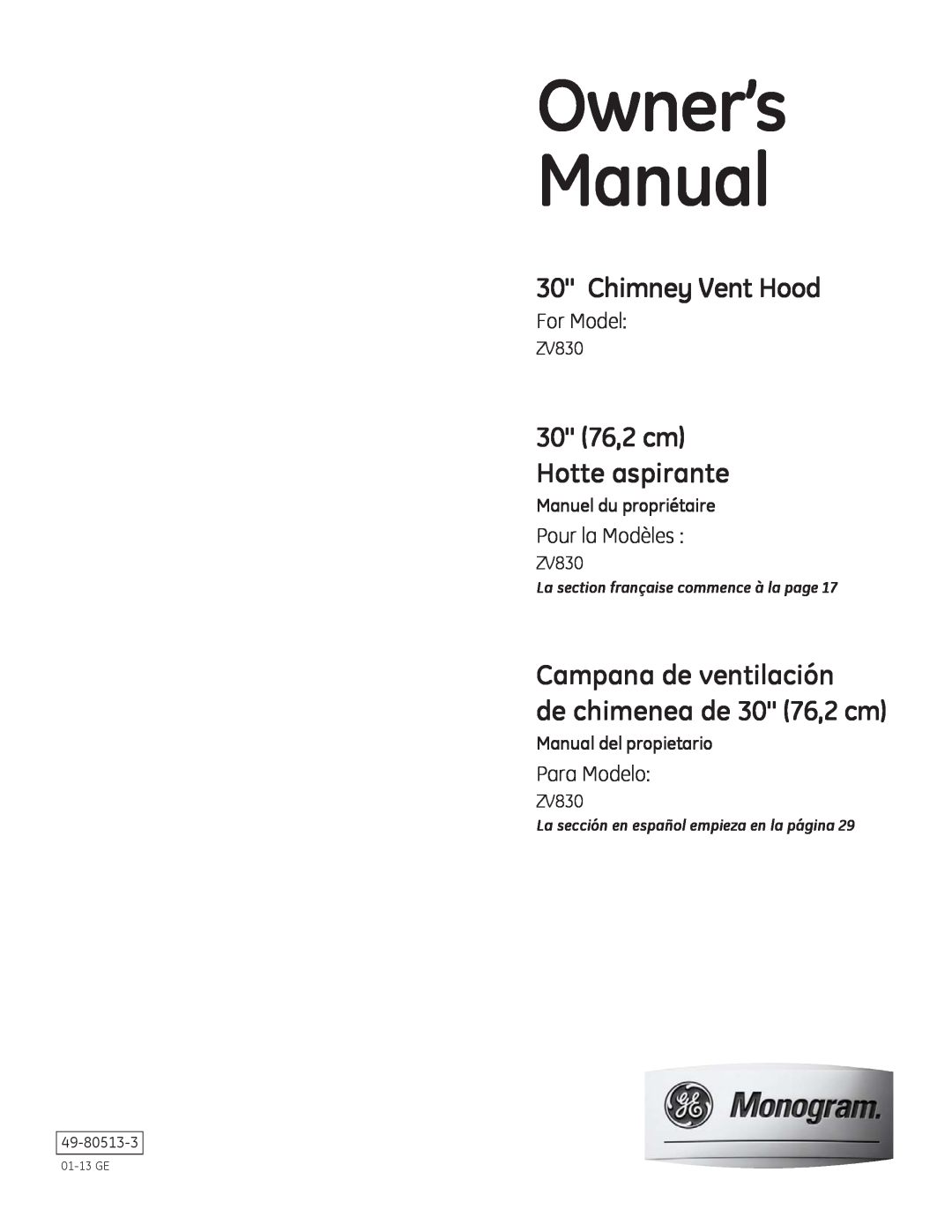 GE ZV830 owner manual Chimney Vent Hood, Campana de ventilación de chimenea de 30 76,2 cm, 30 76,2 cm Hotte aspirante 