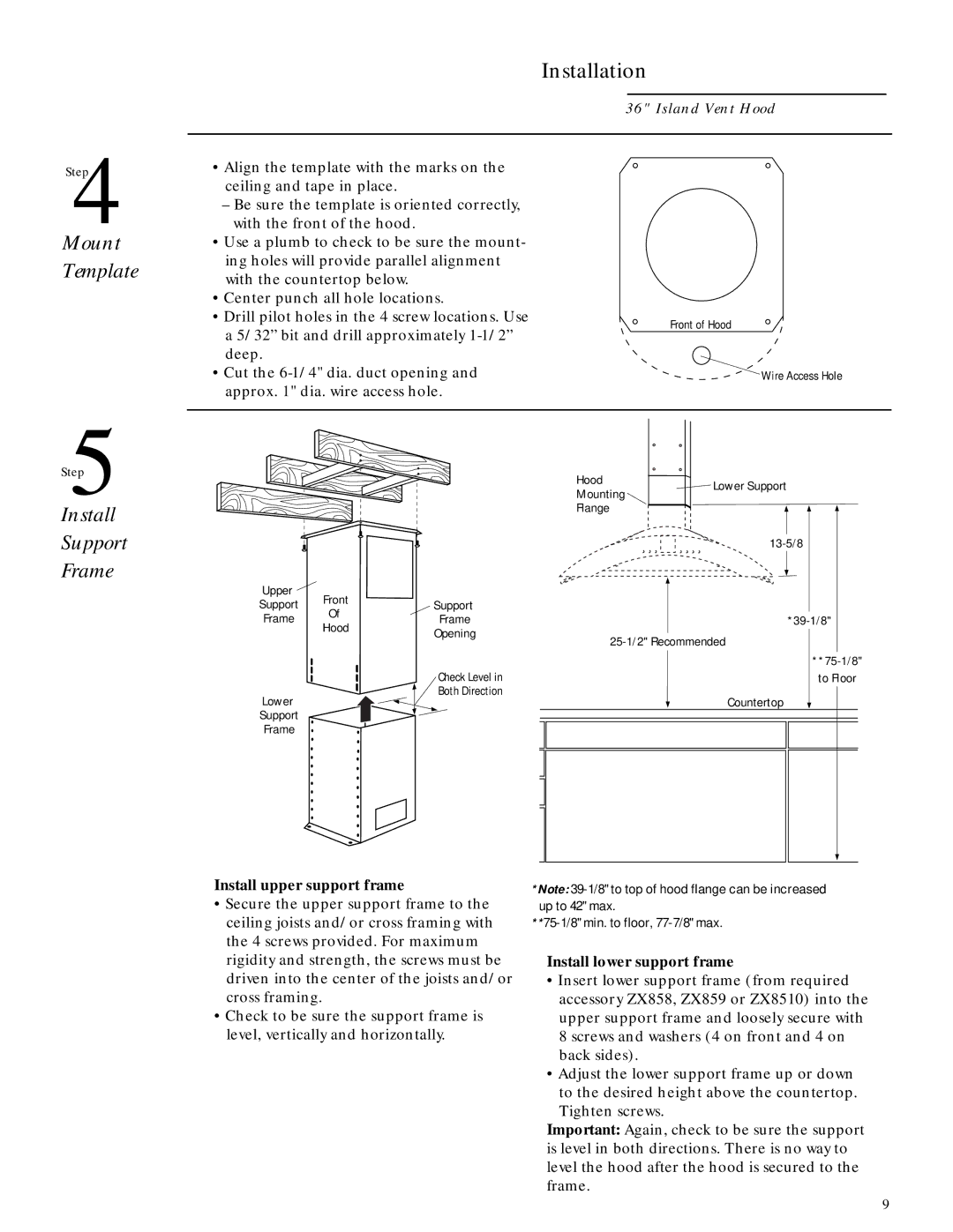 GE ZV850 installation instructions Install Support Frame, Install upper support frame, Install lower support frame 