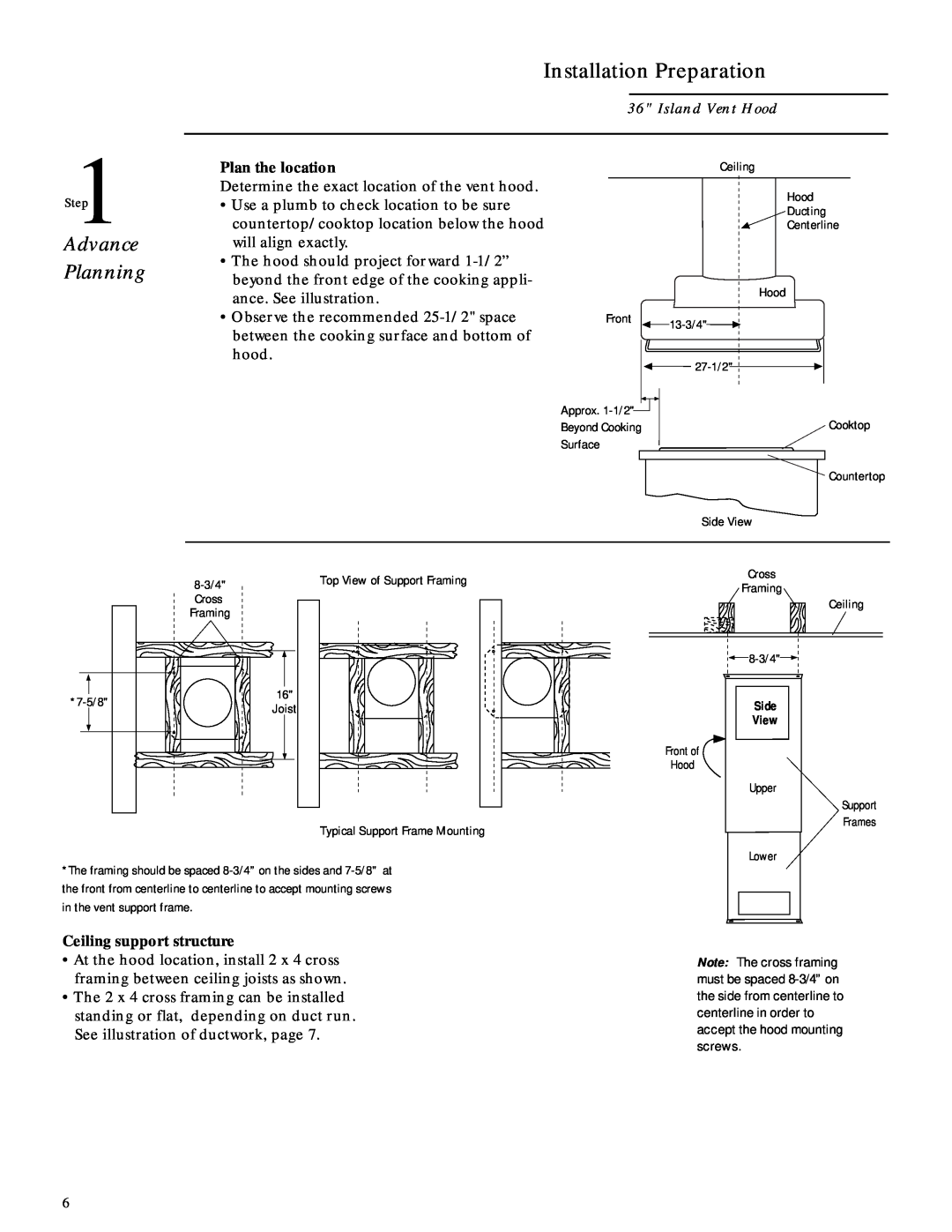 GE ZV850 installation instructions Advance Planning, Plan the location, Ceiling support structure, Installation Preparation 