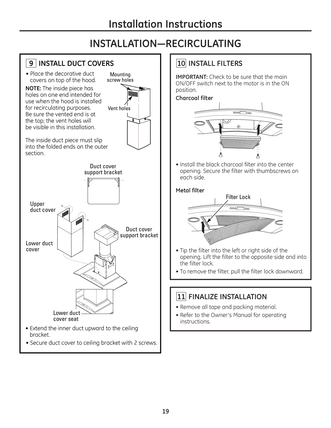 GE ZV900 Install Duct Covers Install Filters, Charcoal filter, Metal filter, Remove all tape and packing material 