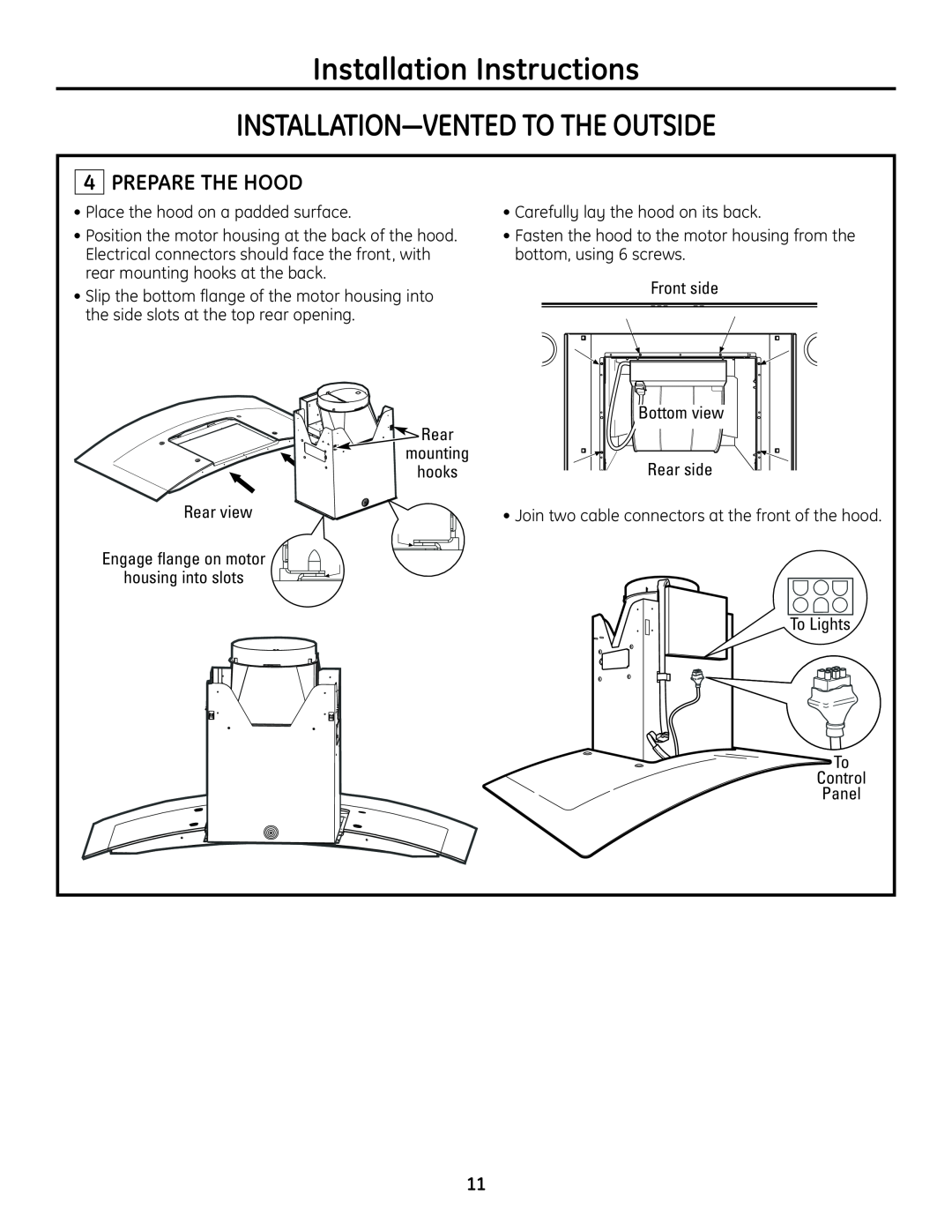 GE ZV900 installation instructions Prepare The Hood, Installation Instructions INSTALLATION-VENTED TO THE OUTSIDE 