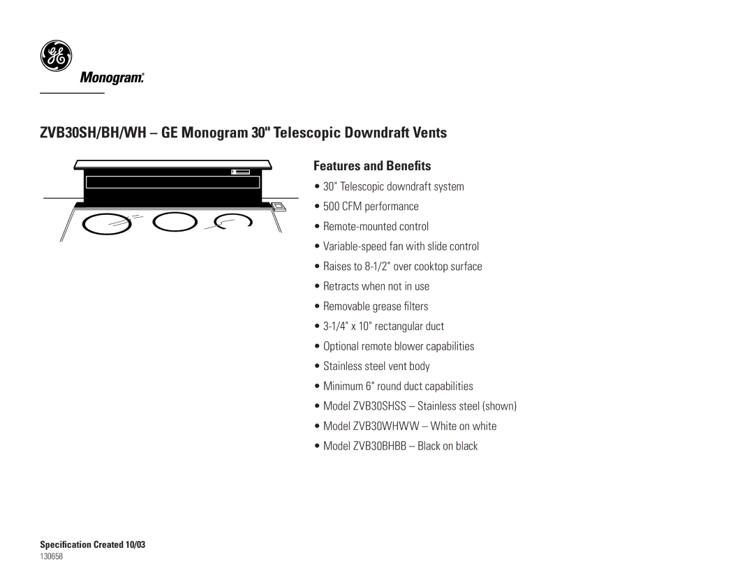 GE ZVB30SH/BH/WH dimensions Features and Beneﬁts 