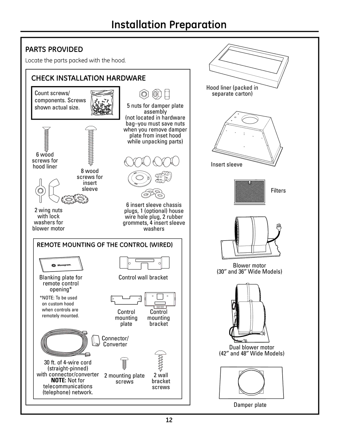 GE ZVC42, ZVC48, ZVC36, ZVC30 Parts Provided, Check Installation Hardware, Remote Mounting of the Control Wired 