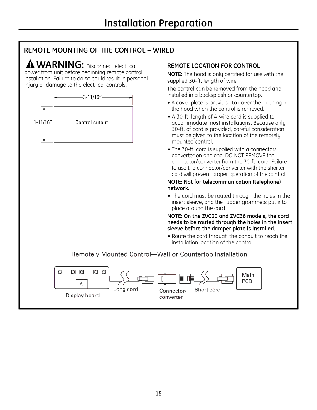 GE ZVC30, ZVC42, ZVC48, ZVC36 installation instructions Remote Mounting of the Control Wired, Remote Location for Control 