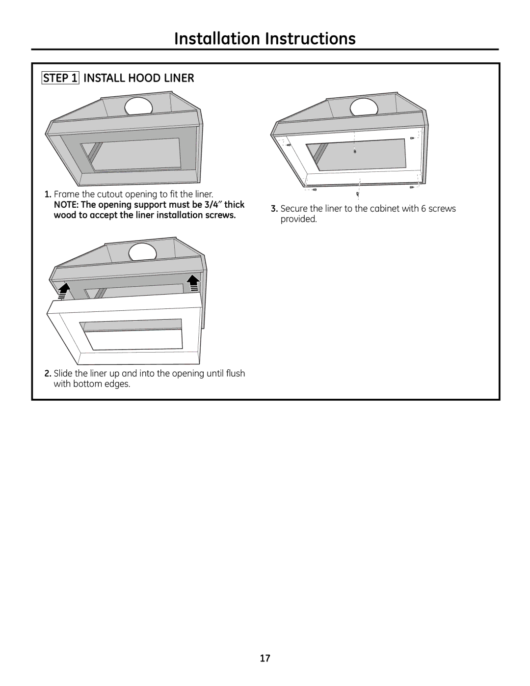 GE ZVC48, ZVC42, ZVC36, ZVC30 installation instructions Installation Instructions, Install Hood Liner 