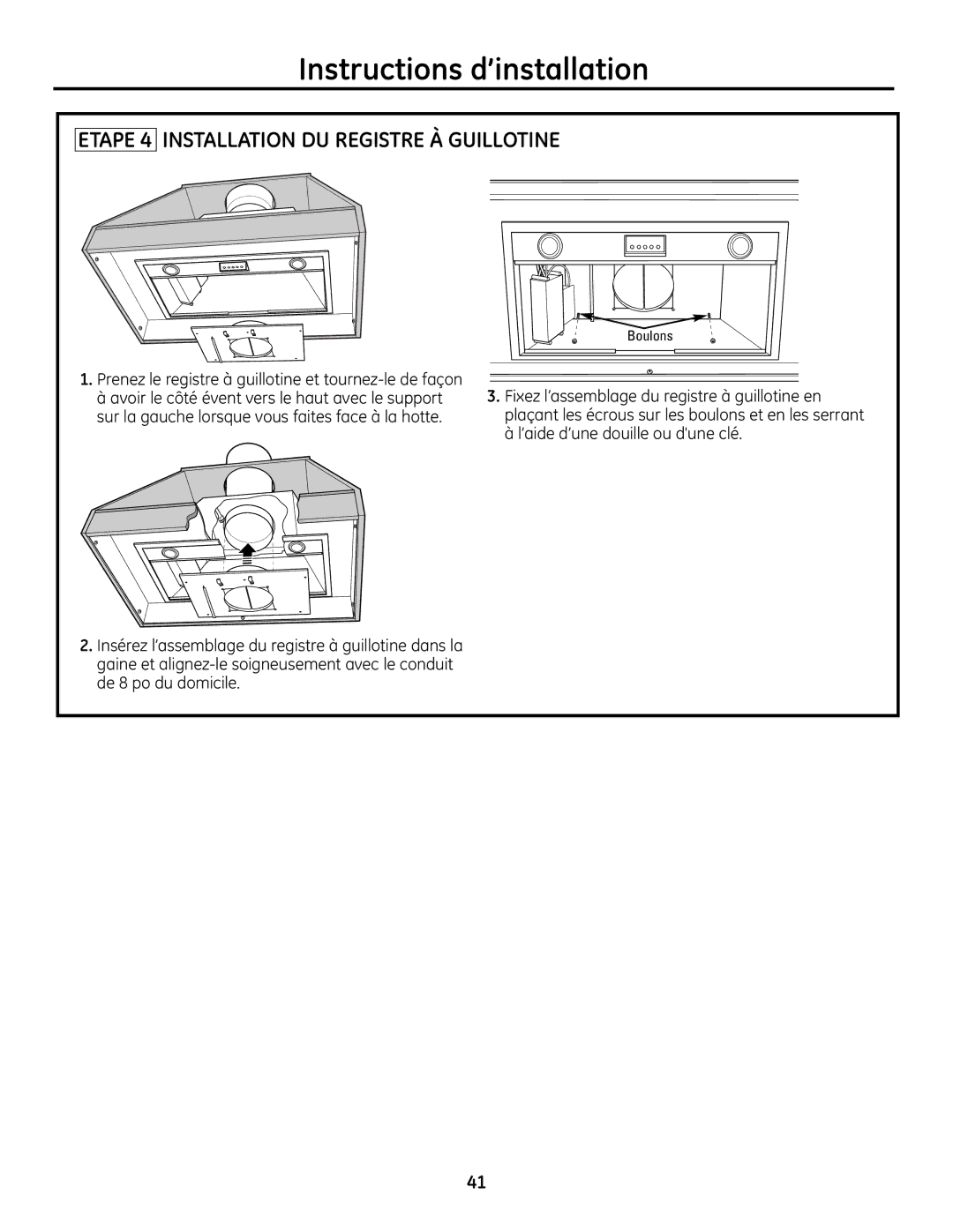 GE ZVC48, ZVC42, ZVC36, ZVC30 installation instructions Etape 4 Installation DU Registre À Guillotine 