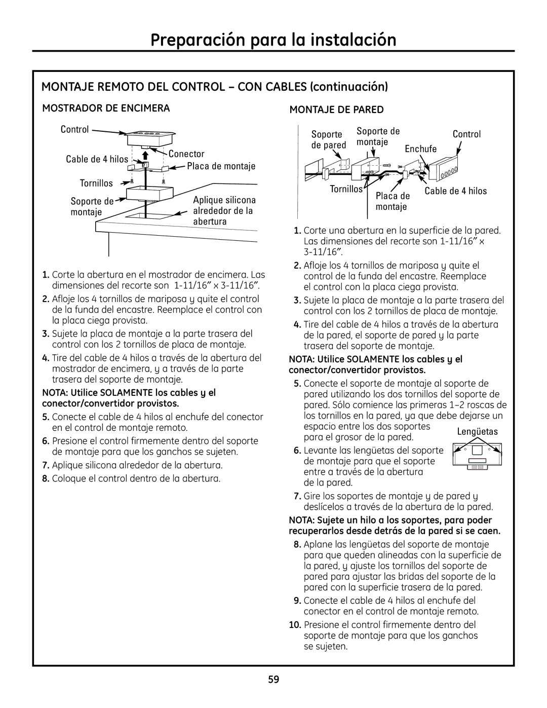 GE ZVC30, ZVC42 Mostrador DE Encimera, Aplique silicona alrededor de la abertura, Coloque el control dentro de la abertura 