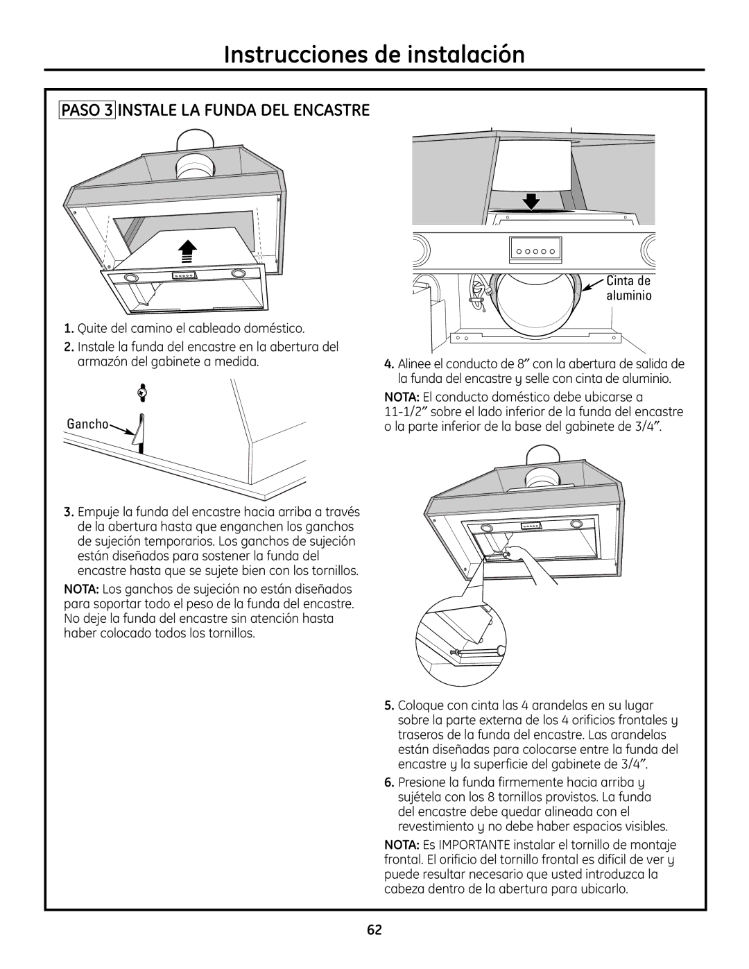 GE ZVC36, ZVC42, ZVC48, ZVC30 Paso 3 Instale LA Funda DEL Encastre, Nota El conducto doméstico debe ubicarse a 