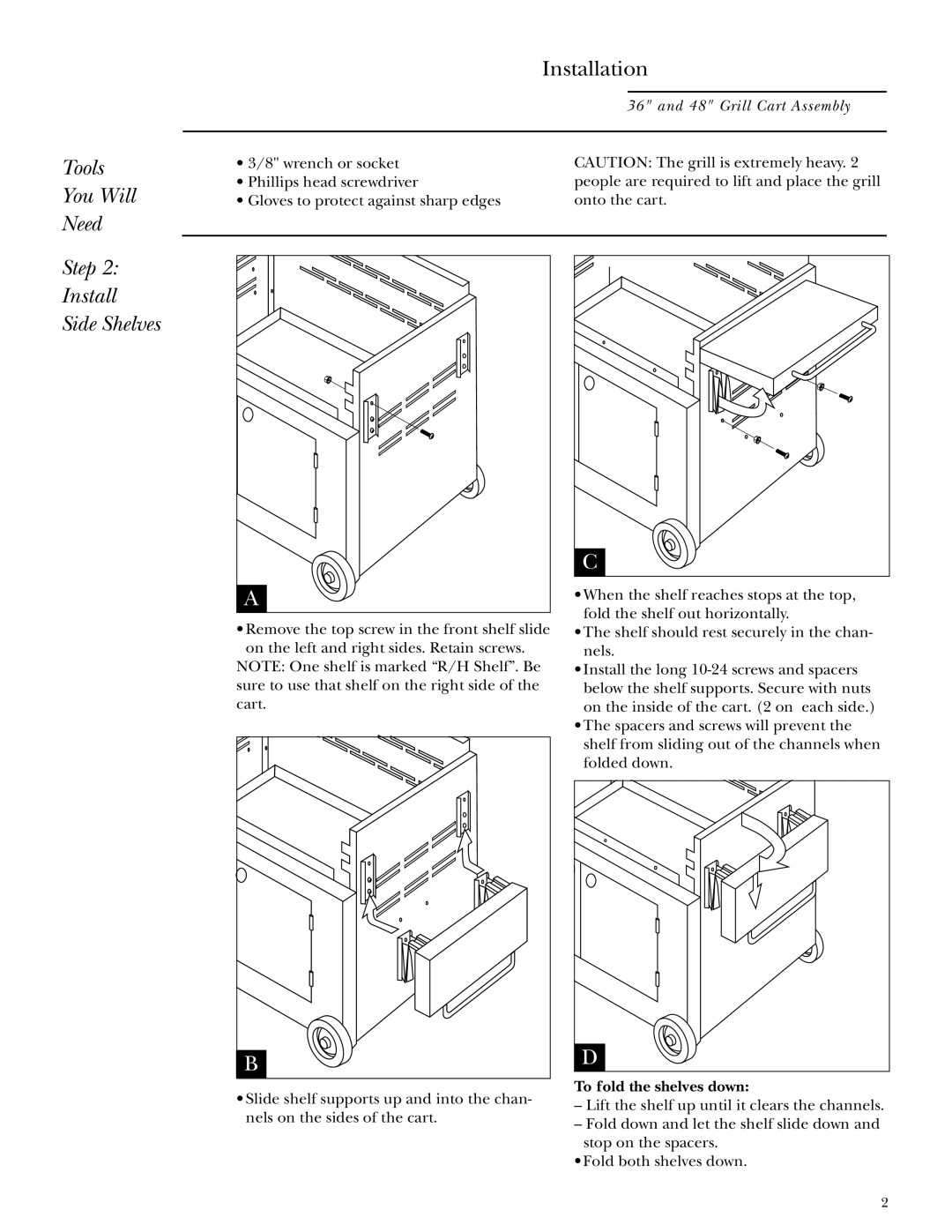 GE ZX48CTYSS, ZX36CTYSS manual Tools You Will Need Installation, Step Install Side Shelves 