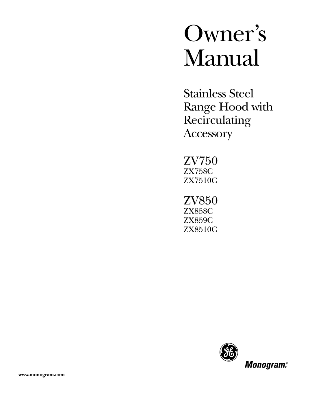 GE ZX8510C, ZX859C, ZX758C, ZX7510C, ZX858C, ZV750 owner manual ZV850 