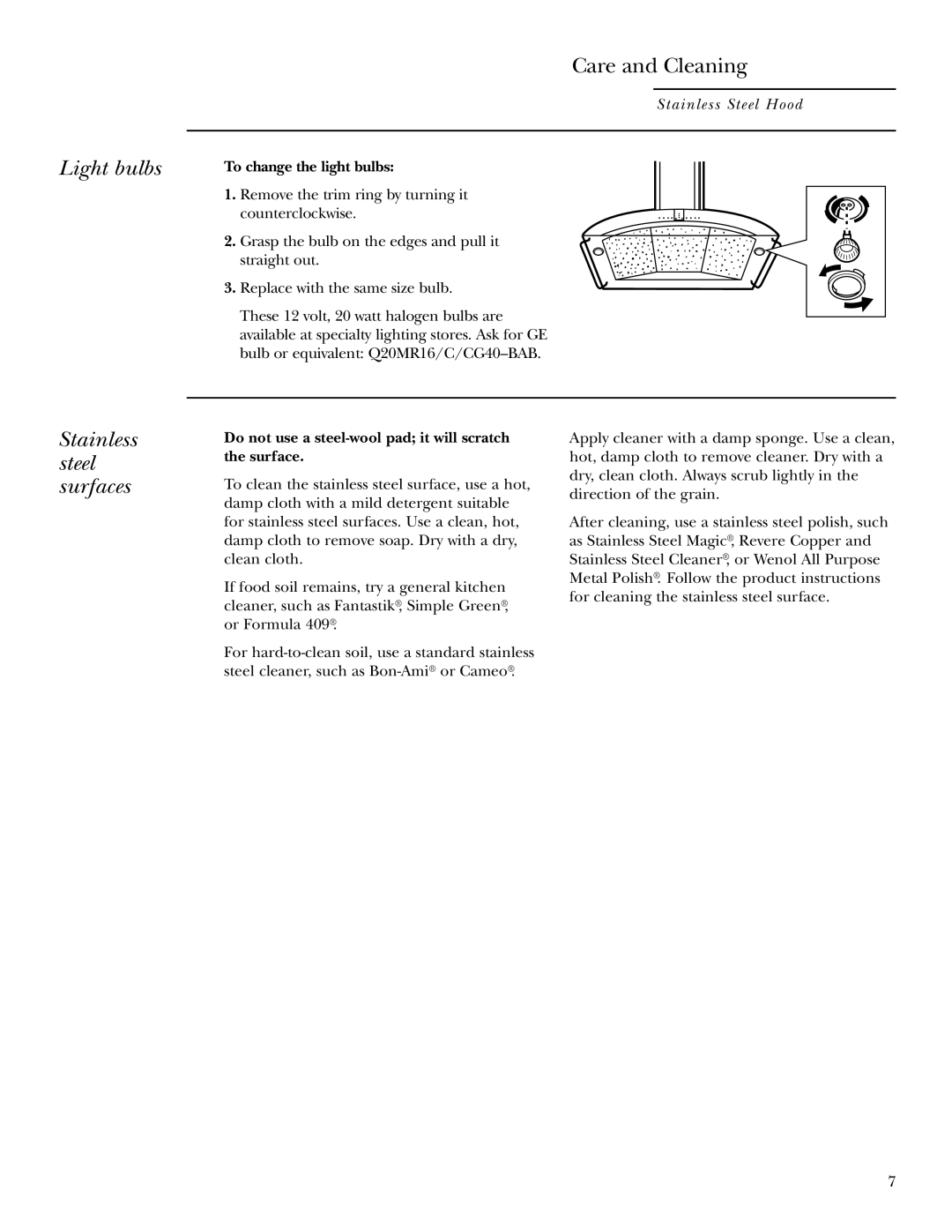 GE ZX8510C, ZX859C, ZX758C, ZX7510C, ZX858C, ZV750 owner manual Light bulbs, Stainless steel surfaces 