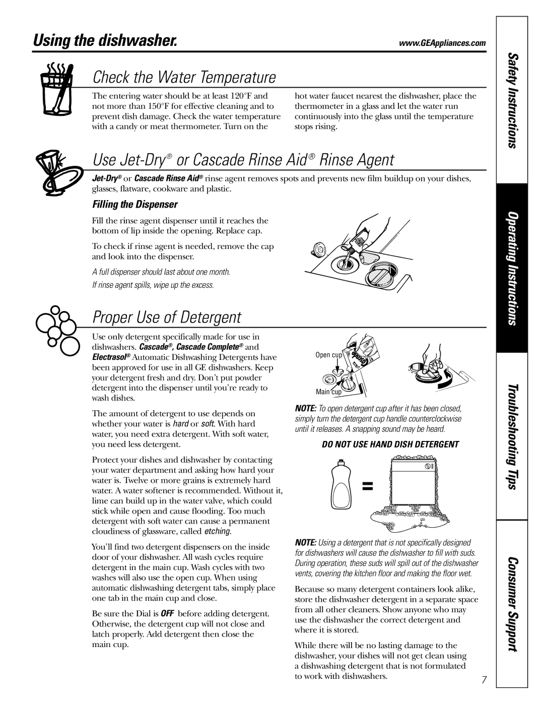 GE Using the dishwasher, Use Jet-Dry or Cascade Rinse Aid Rinse Agent, Proper Use of Detergent, Filling the Dispenser 