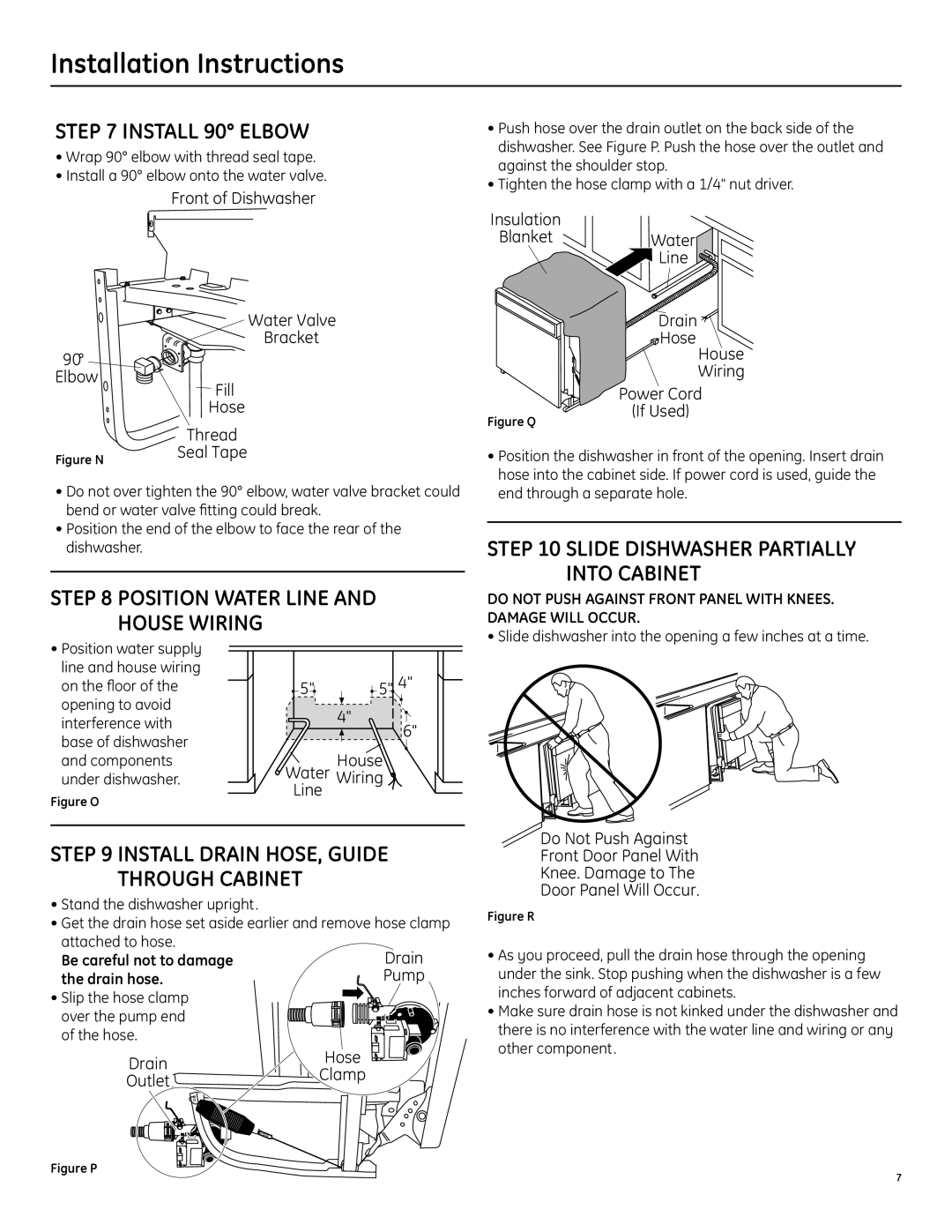 GE manual Install 90 Elbow, Slide Dishwasher Partially Into Cabinet, Install Drain HOSE, Guide, Be careful not to damage 