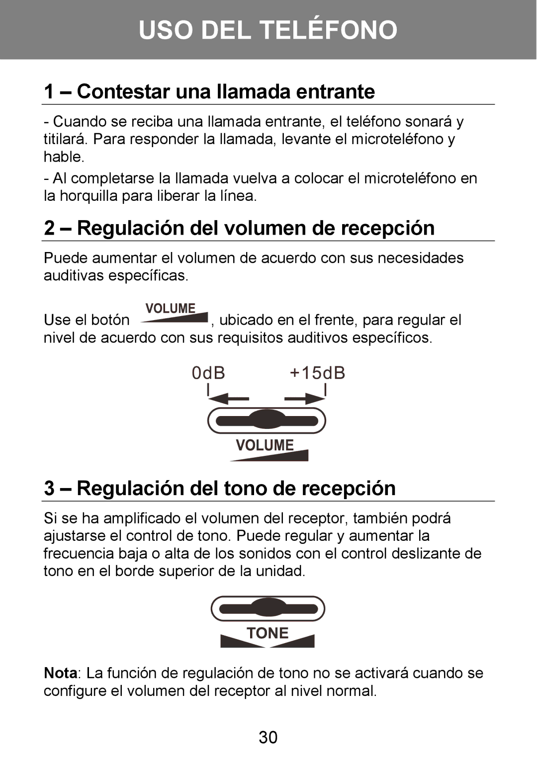 Geemarc 100VM manual USO DEL Teléfono, Contestar una llamada entrante, Regulación del volumen de recepción 