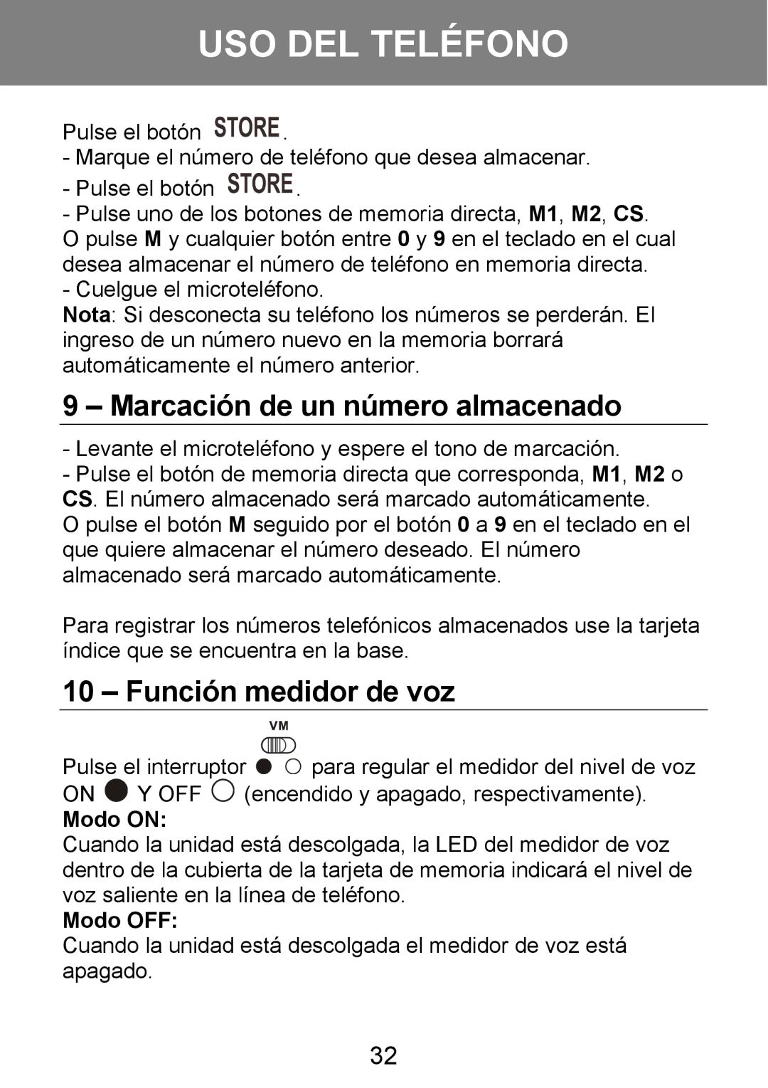 Geemarc 100VM manual Marcación de un número almacenado, Función medidor de voz, Modo on, Modo OFF 