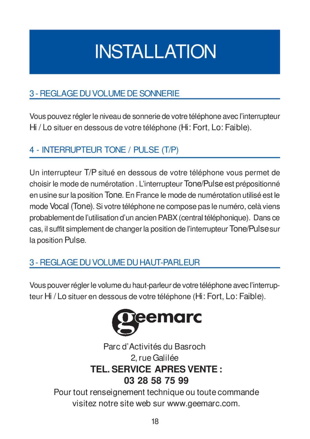 Geemarc 20 manual Reglage DU Volume DE Sonnerie, Interrupteur Tone / Pulse T/P, Reglage DU Volume DU HAUT-PARLEUR 