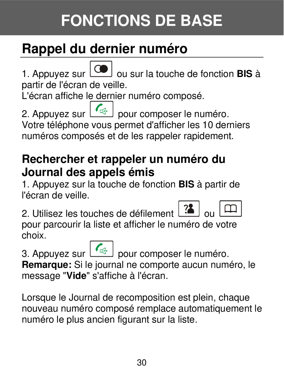 Geemarc 350 manual Rappel du dernier numéro, Rechercher et rappeler un numéro du Journal des appels émis 