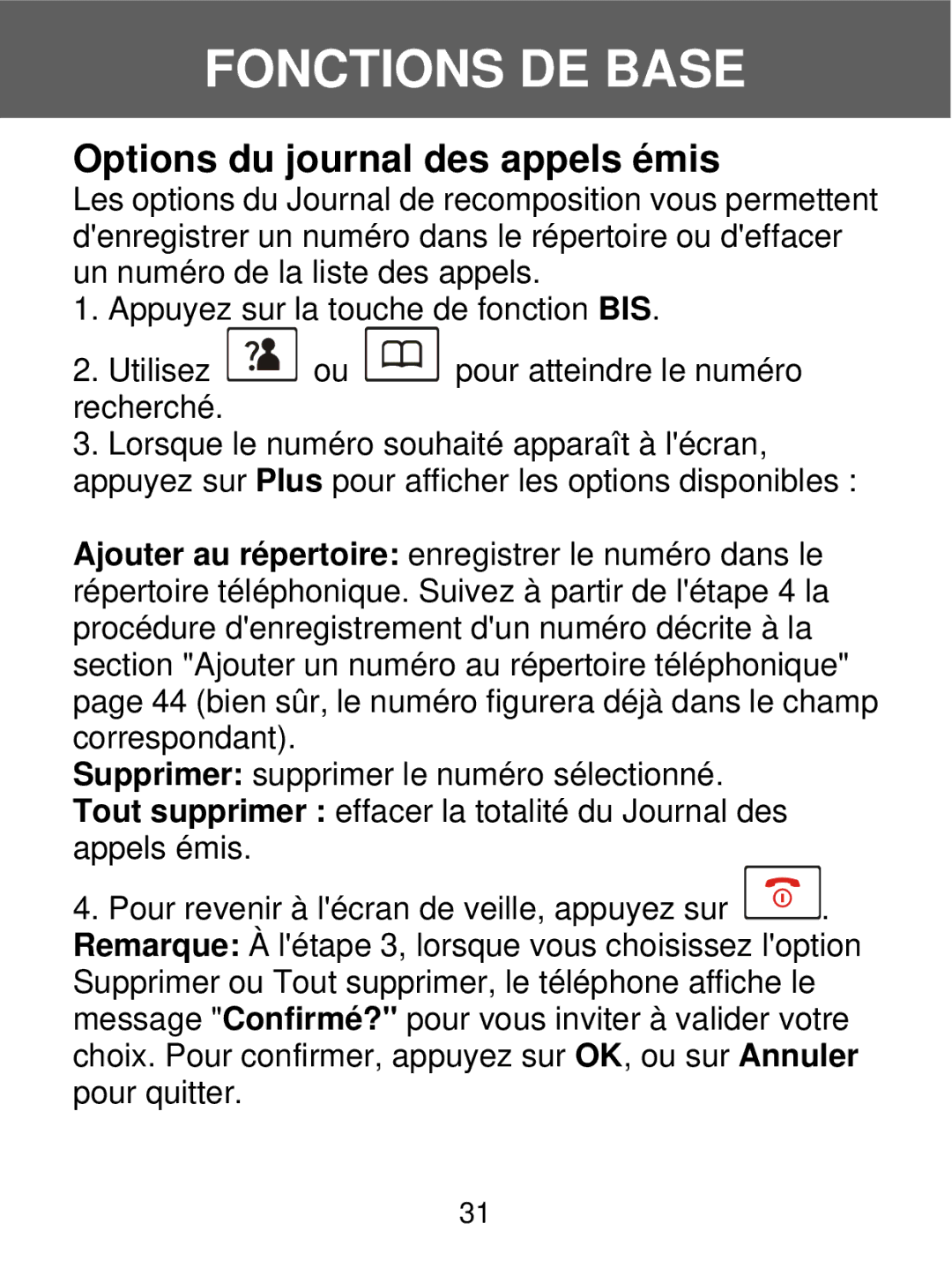 Geemarc 350 manual Options du journal des appels émis 