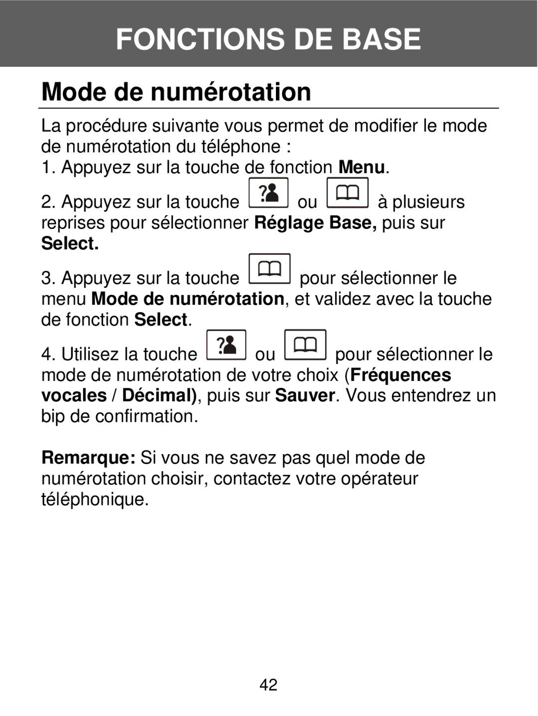 Geemarc 350 manual Mode de numérotation, Select 