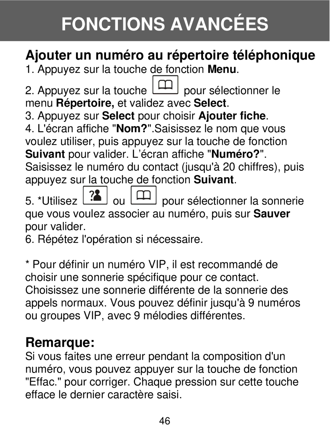 Geemarc 350 manual Ajouter un numéro au répertoire téléphonique, Remarque 