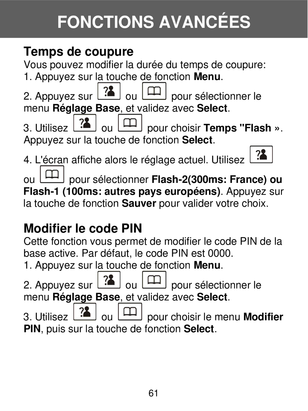 Geemarc 350 manual Temps de coupure, Modifier le code PIN 