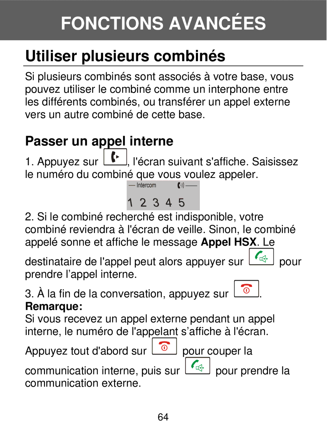 Geemarc 350 manual Utiliser plusieurs combinés, Passer un appel interne 