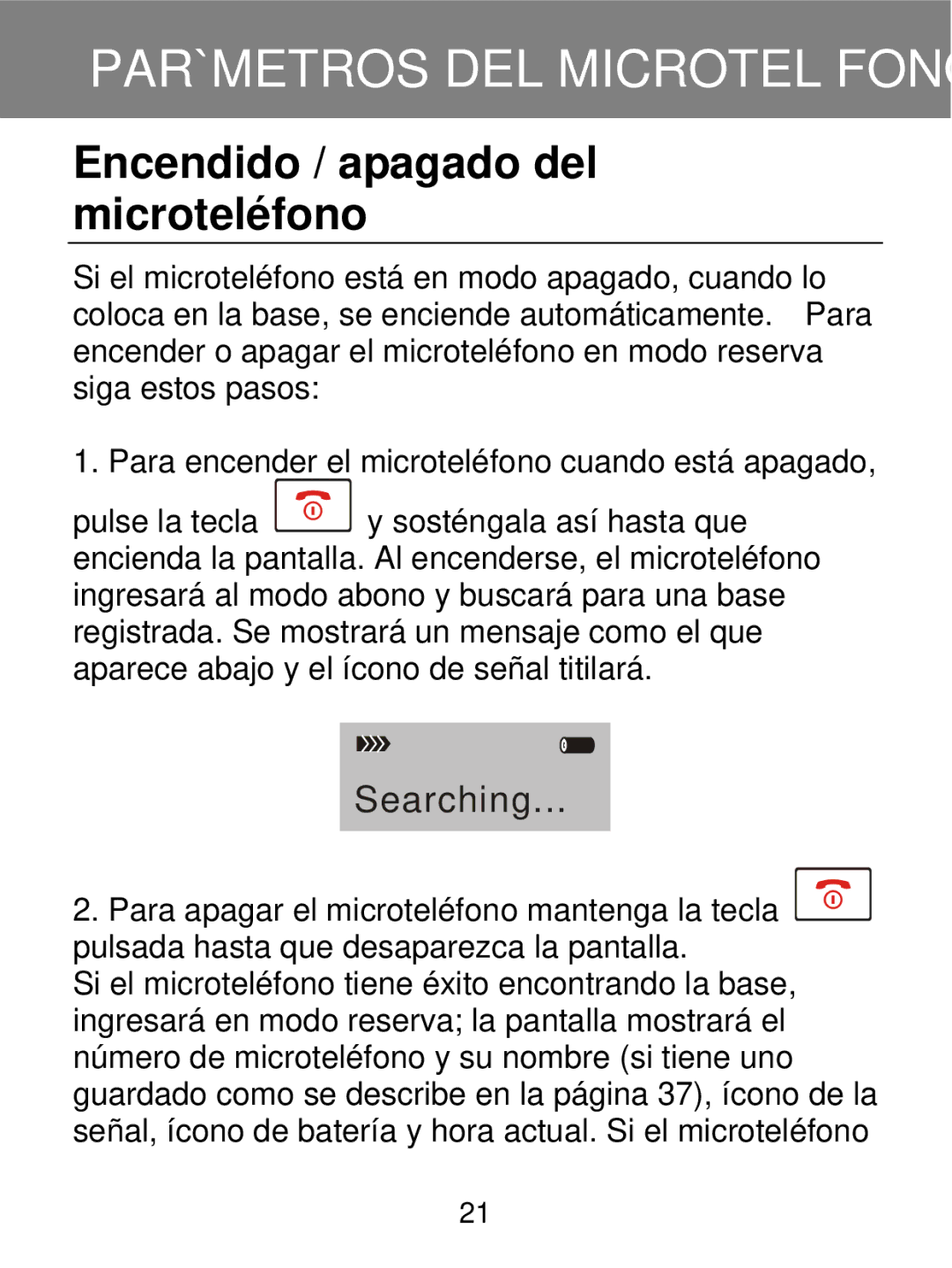 Geemarc 350 manual Parámetros DEL Microteléfono, Encendido / apagado del microteléfono 