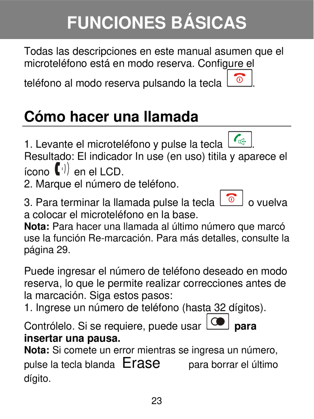 Geemarc 350 manual Funciones Básicas, Cómo hacer una llamada, Insertar una pausa 