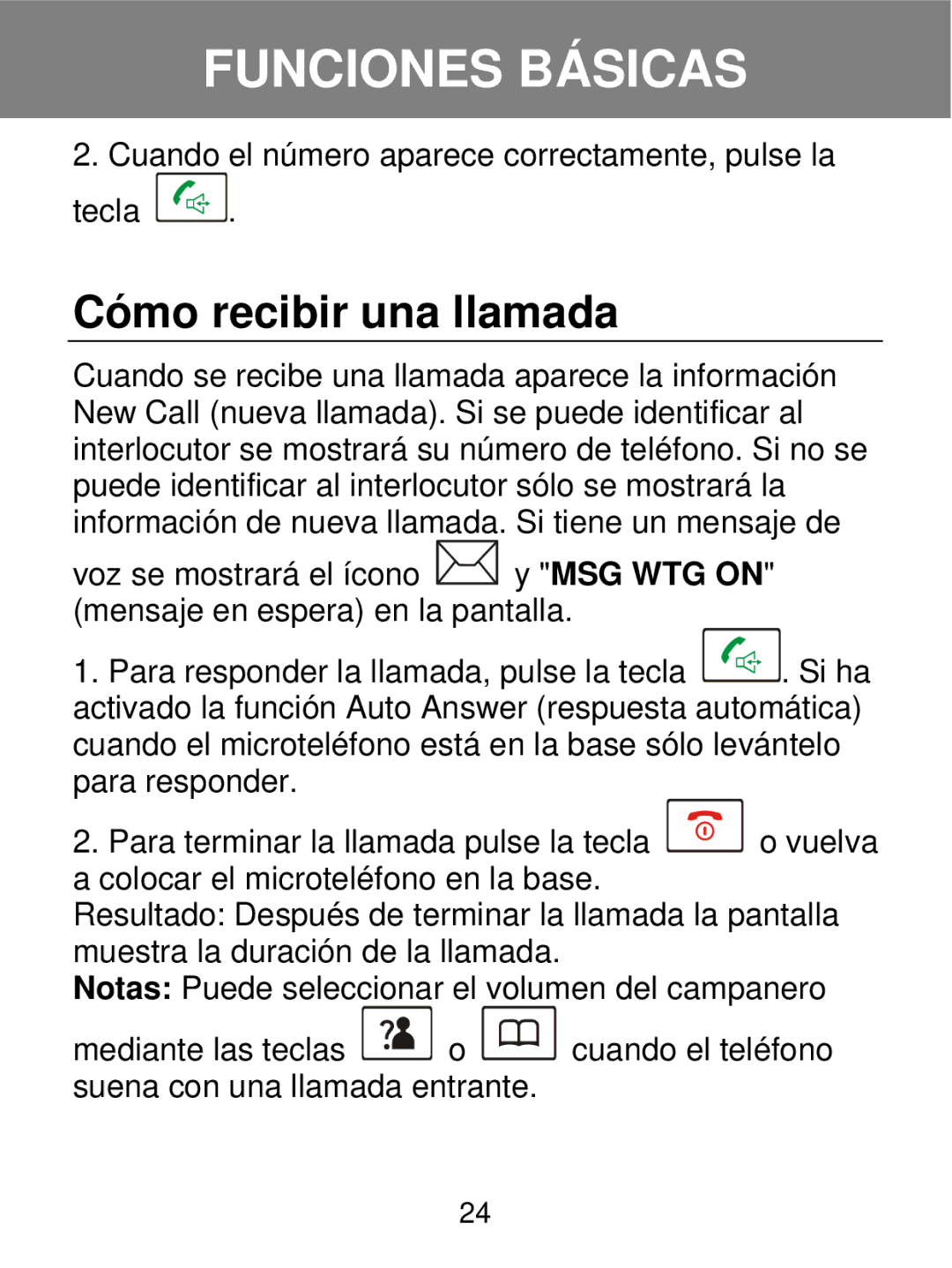 Geemarc 350 manual Cómo recibir una llamada 