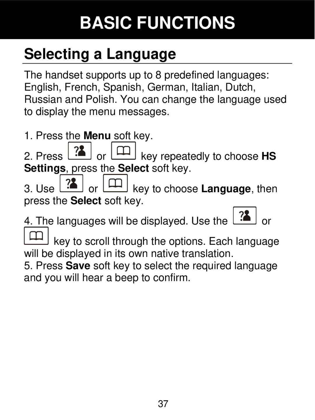 Geemarc 350 manual Selecting a Language 