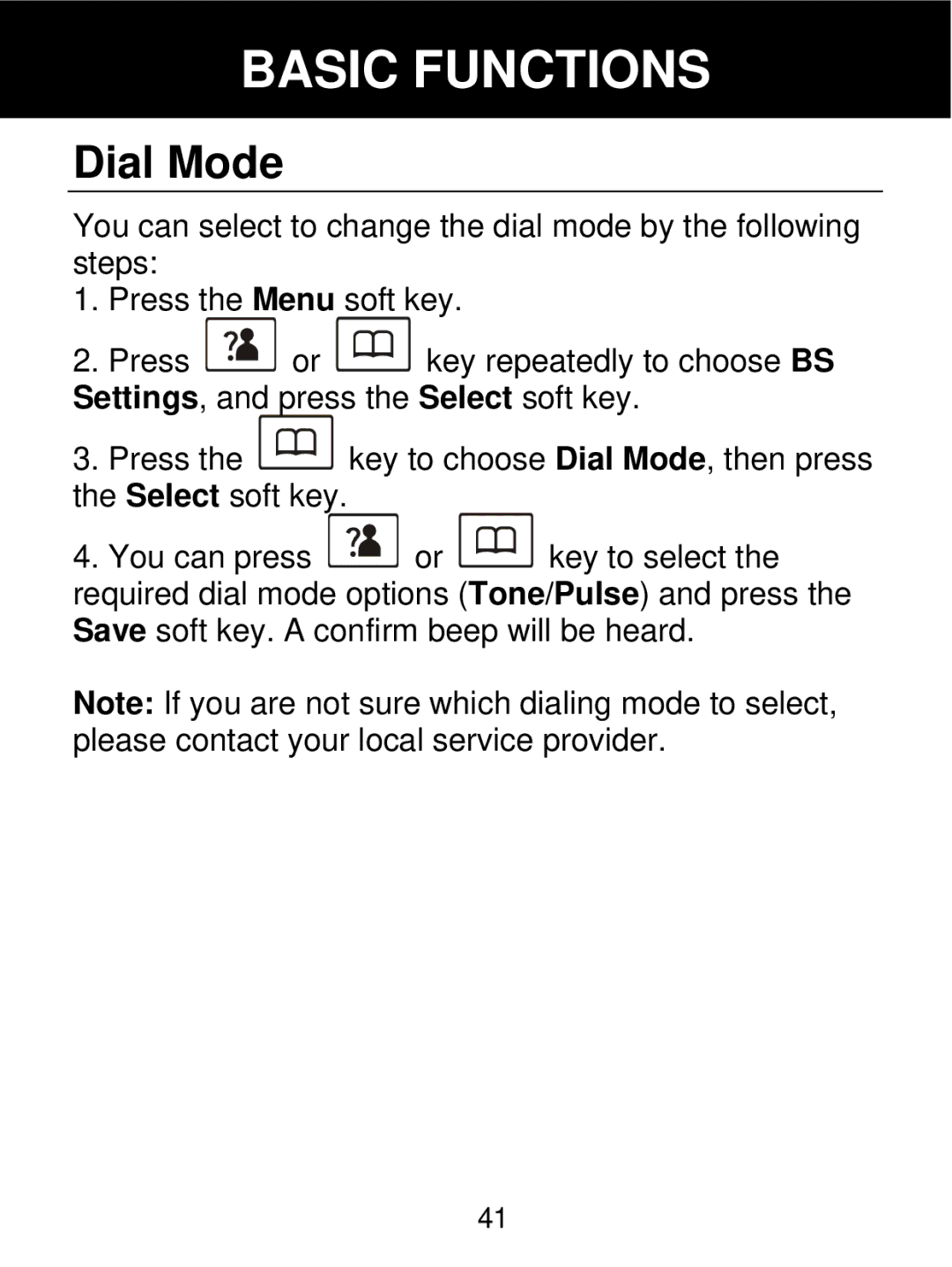 Geemarc 350 manual Dial Mode 