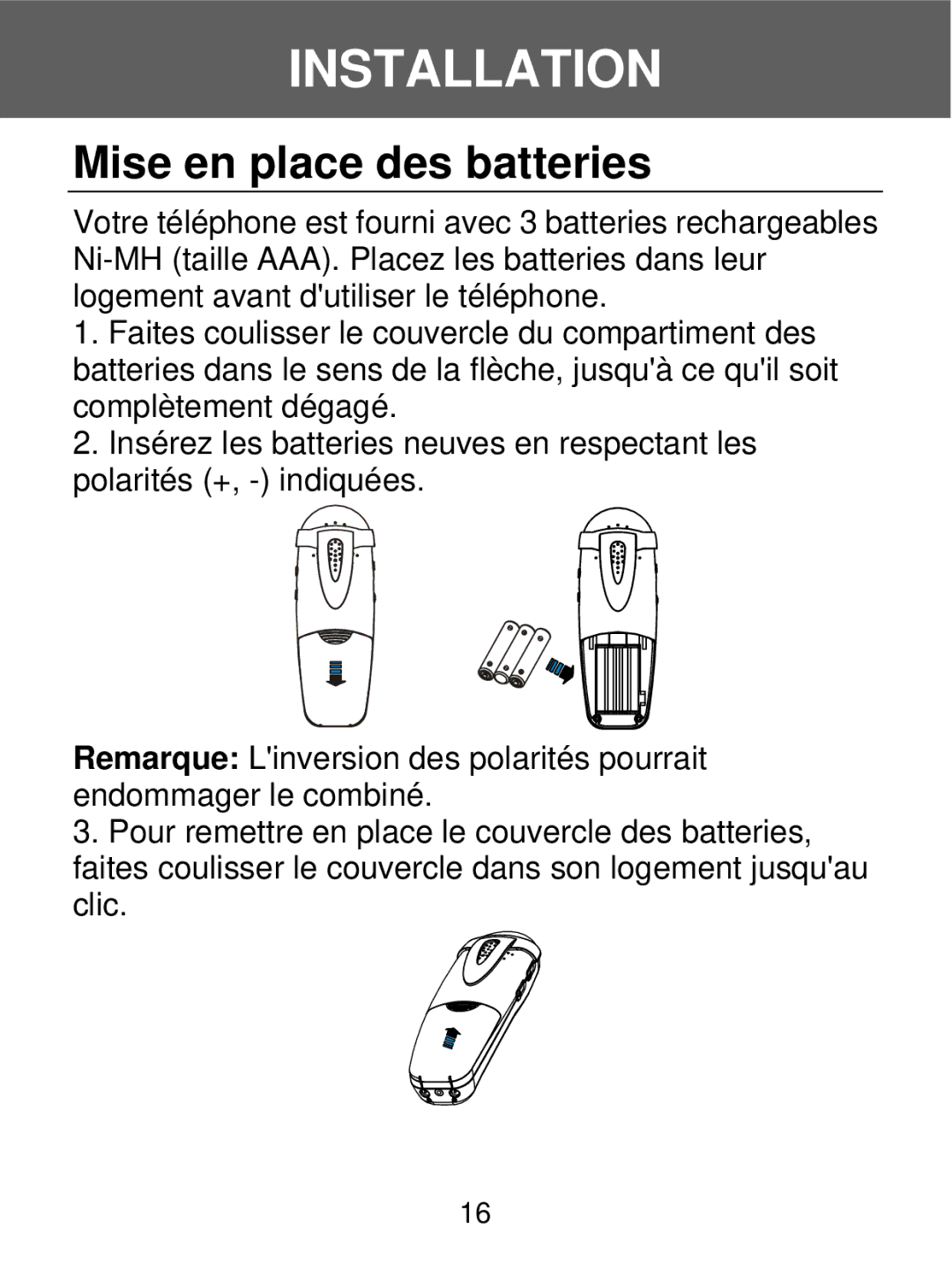 Geemarc 350 manual Mise en place des batteries 