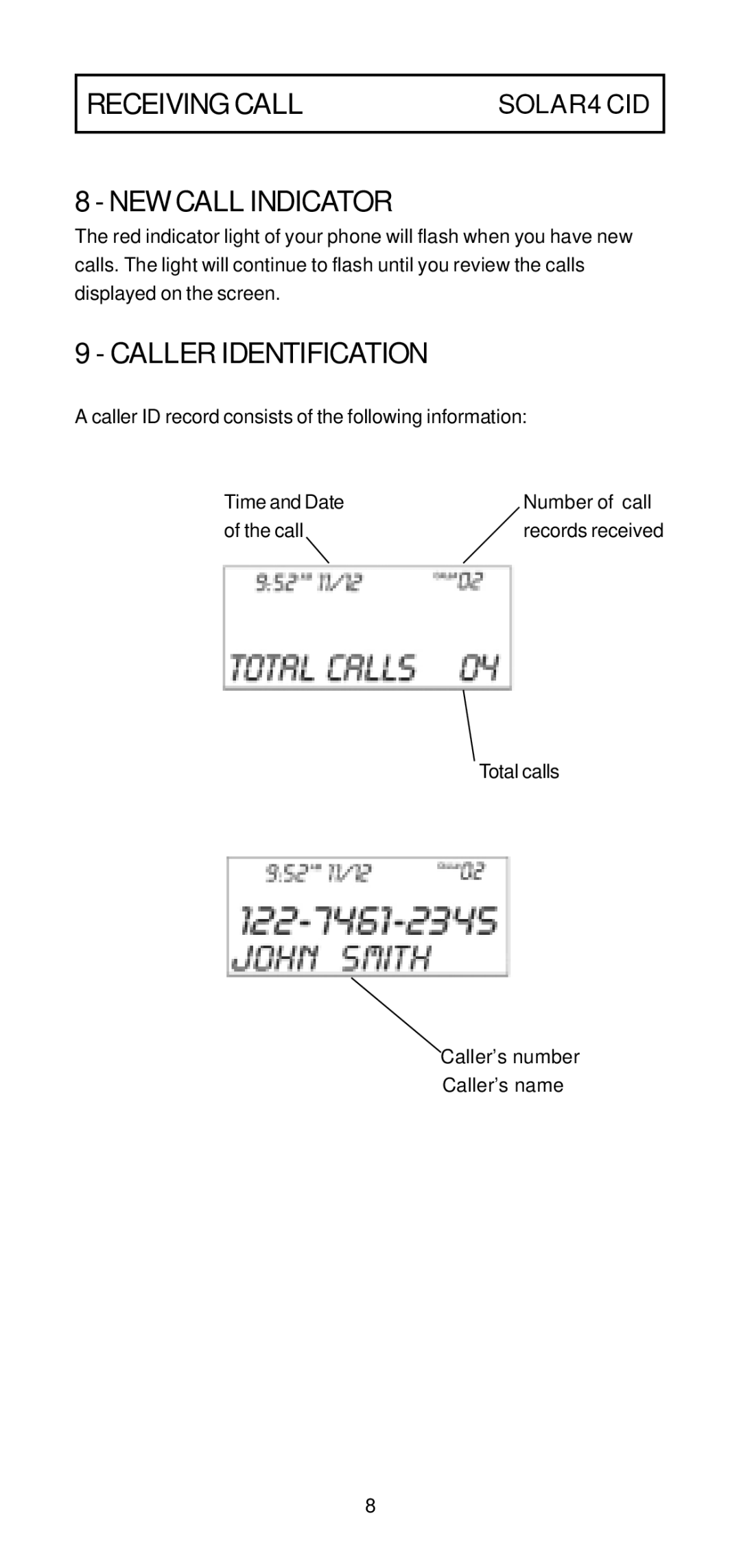 Geemarc 4 CID manual Receiving Call, NEW Call Indicator, Caller Identification 