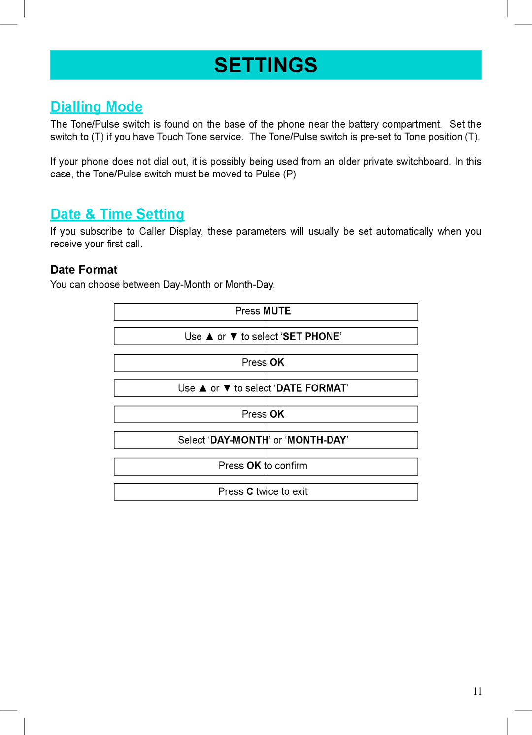 Geemarc 500 manual Dialling Mode, Date & Time Setting, Date Format 