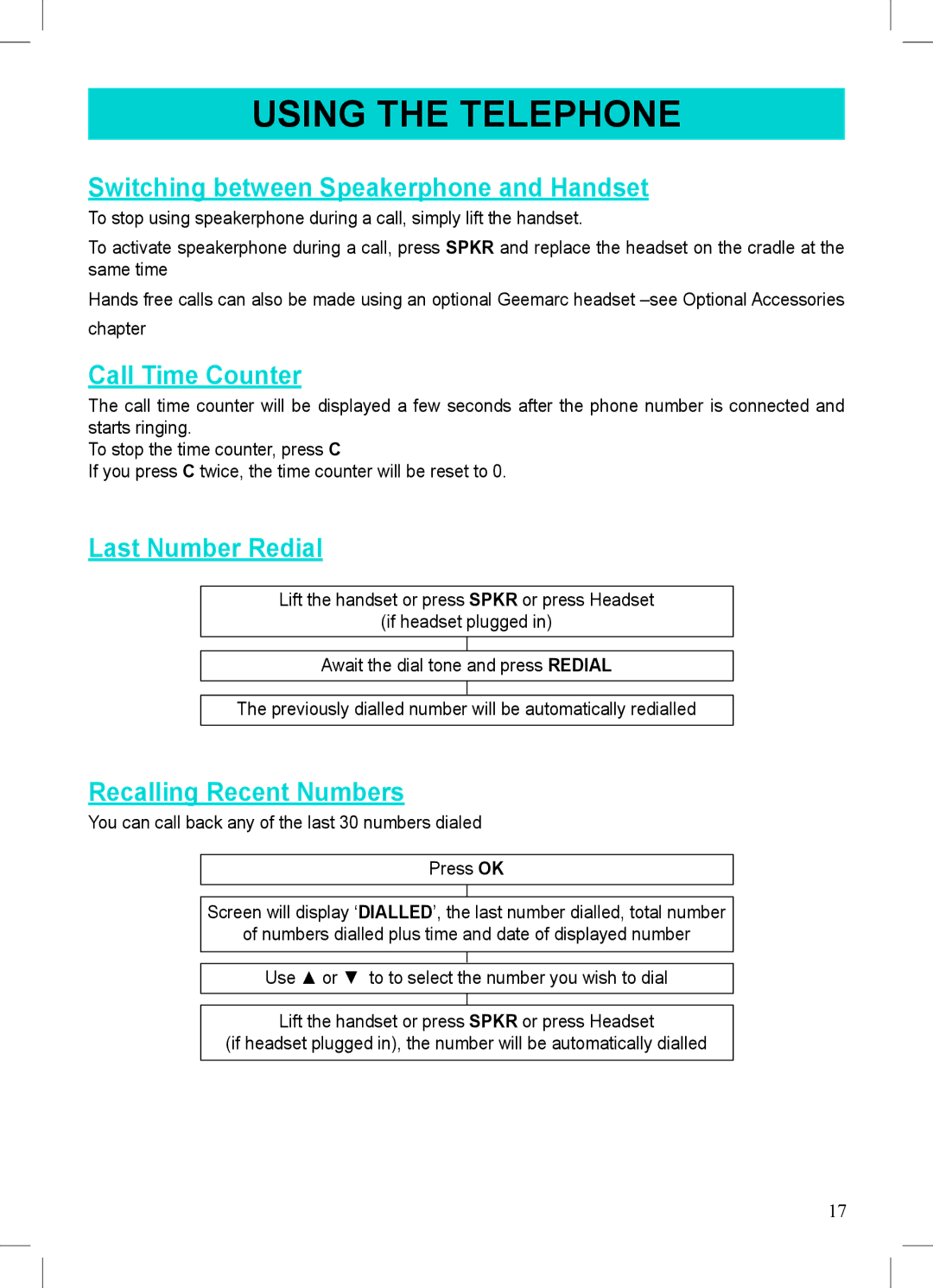 Geemarc 500 Switching between Speakerphone and Handset, Call Time Counter, Last Number Redial, Recalling Recent Numbers 